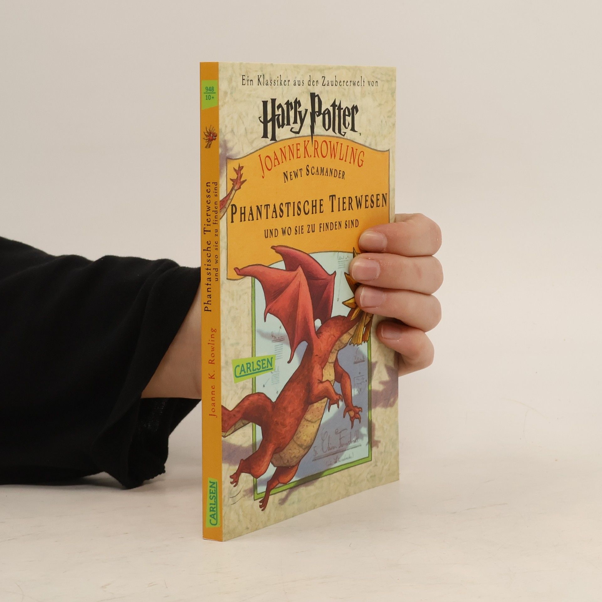 J. K. Rowling Harry Potter. Phantastische Tierwesen und wo sie zu finden sind