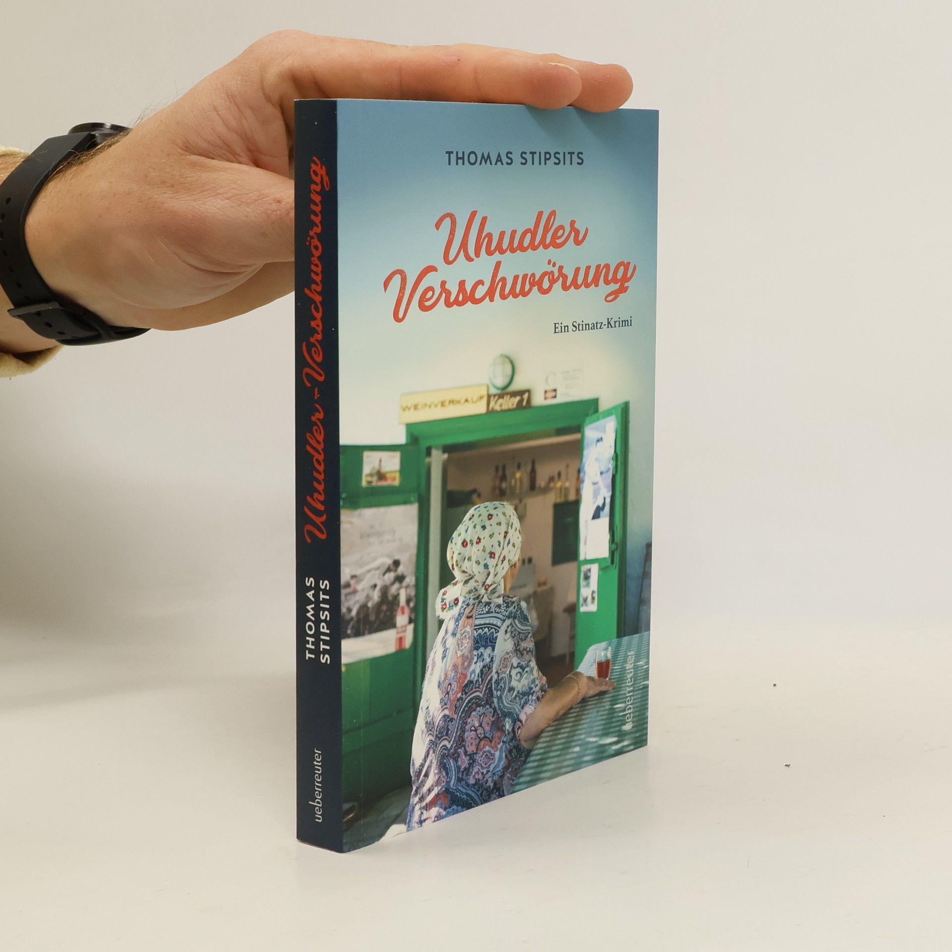 Thomas Stipsits Uhudler-Verschwörung