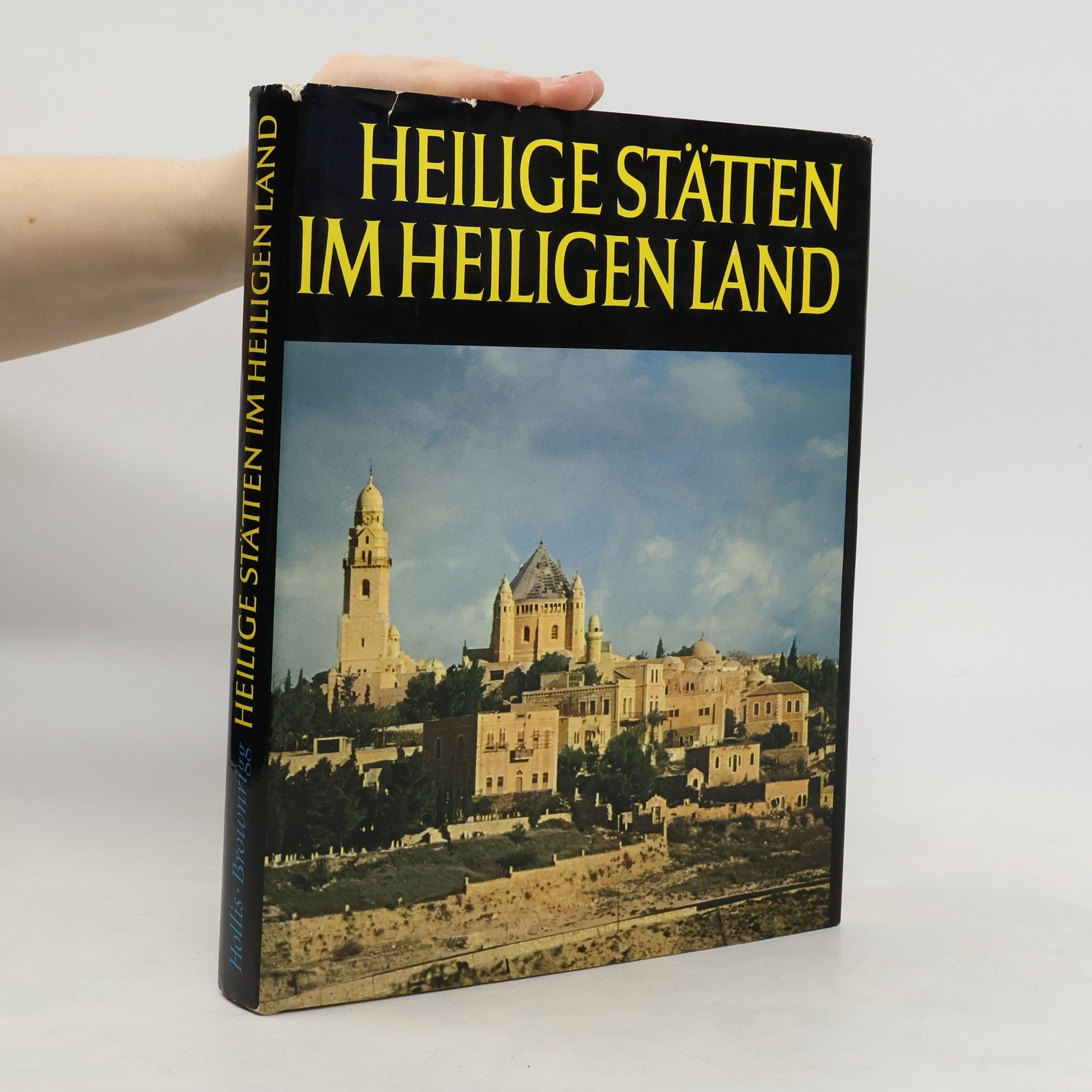 Autorenkollektiv Heilige Stätten im Heiligen Land