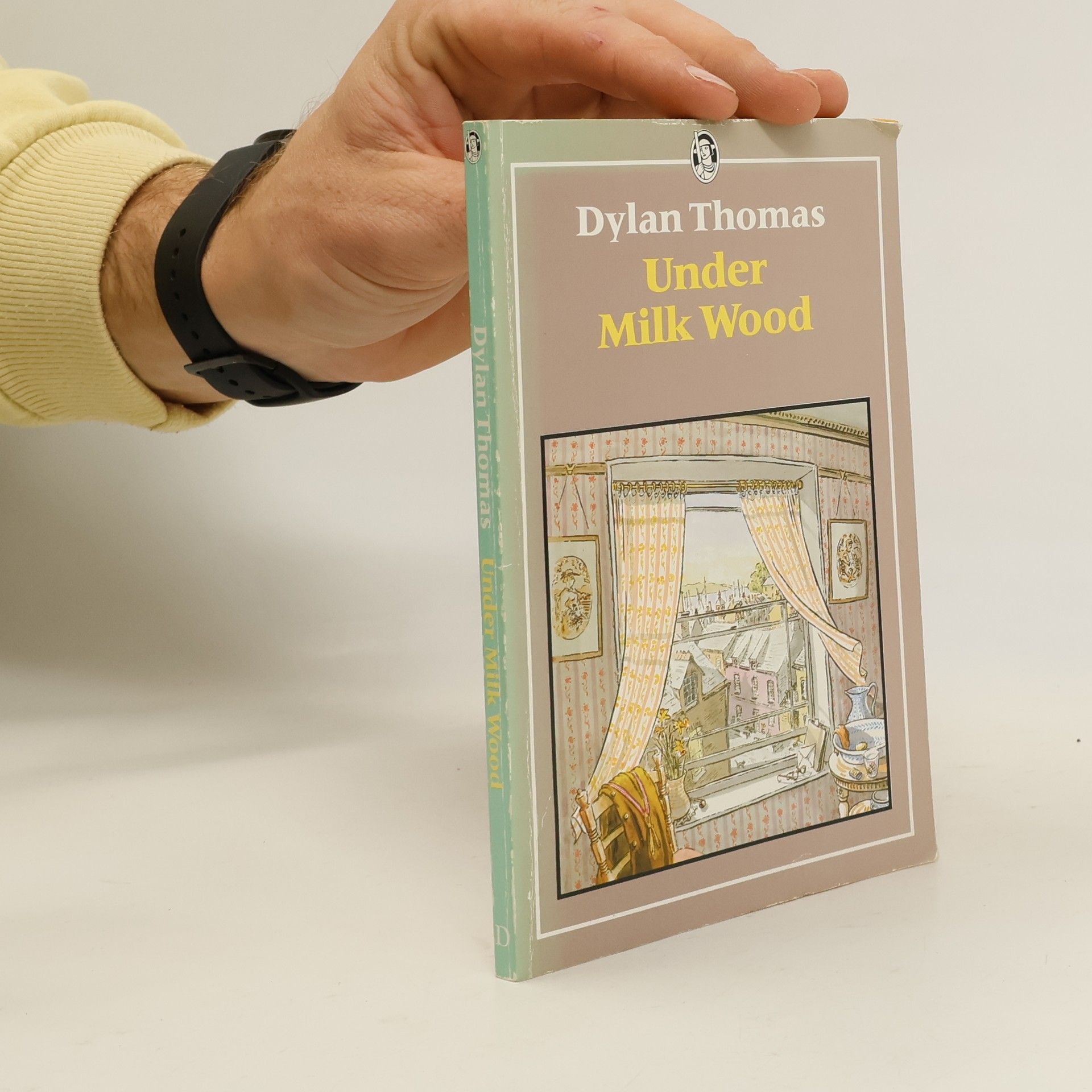 Dylan Thomas Under Milk Wood: a play for voices