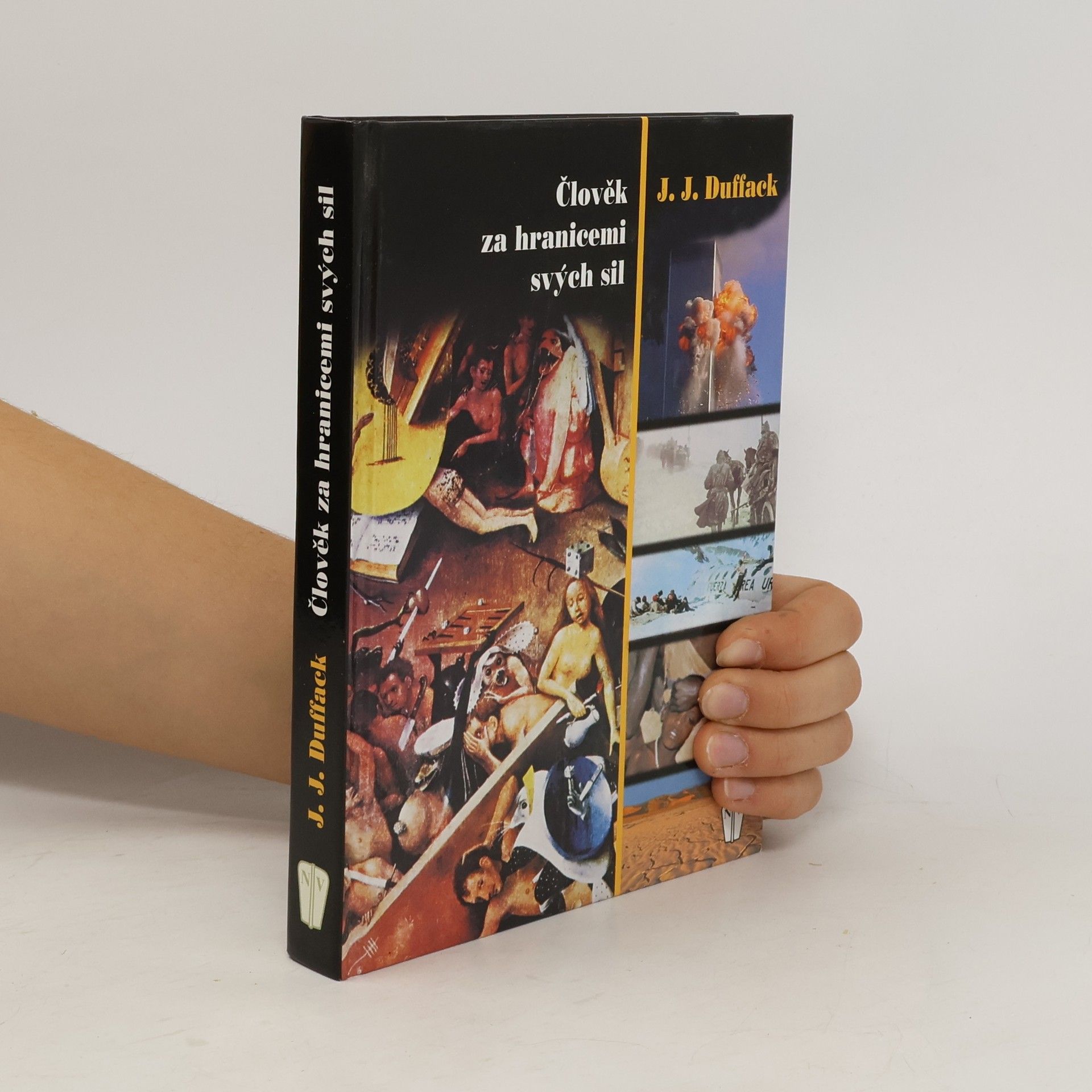 J. J. Duffack Člověk za hranicemi svých sil