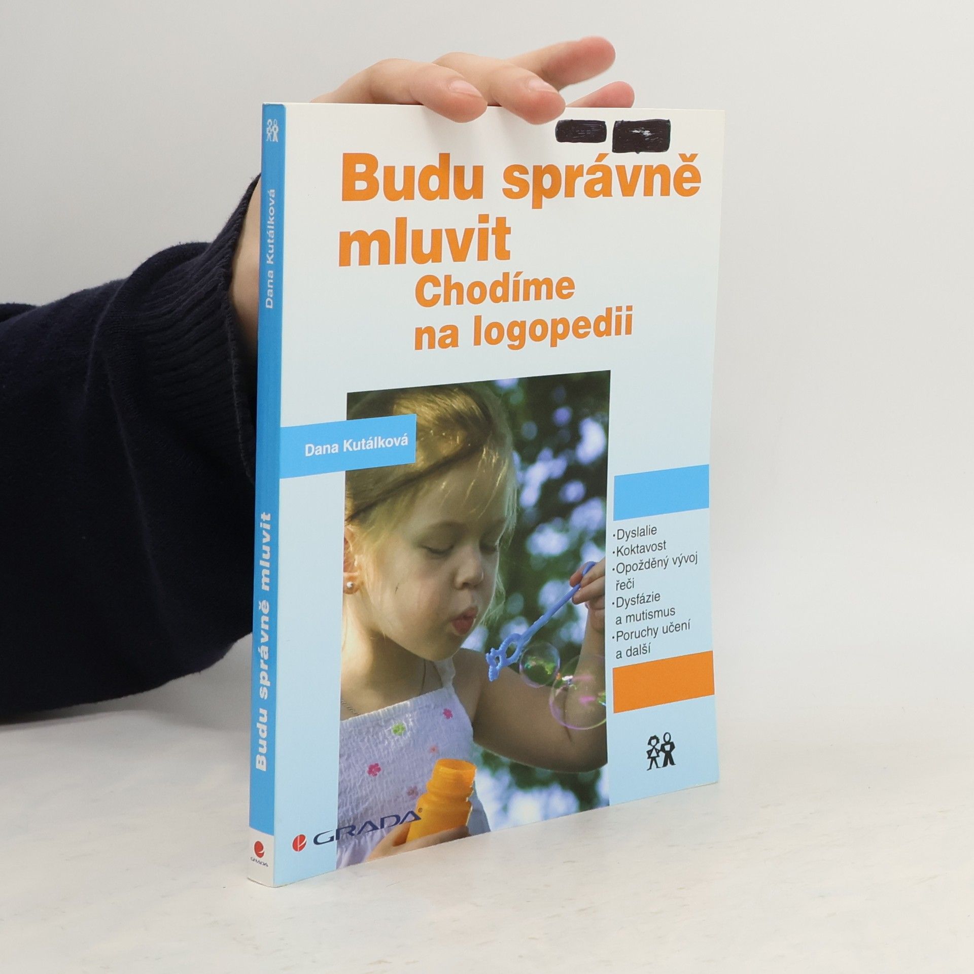 Dana Kutálková Budu správně mluvit