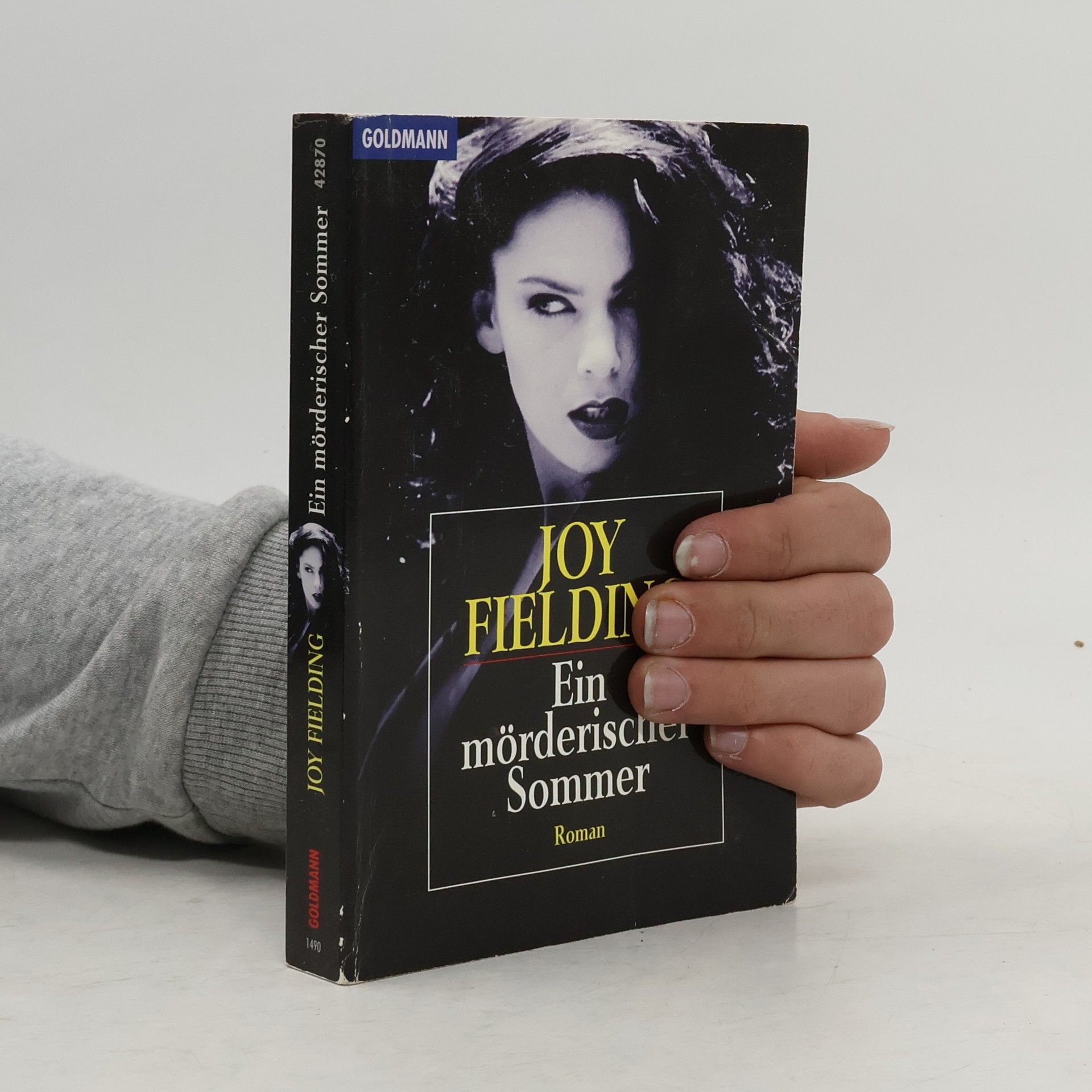 Joy Fielding Ein mörderischer Sommer