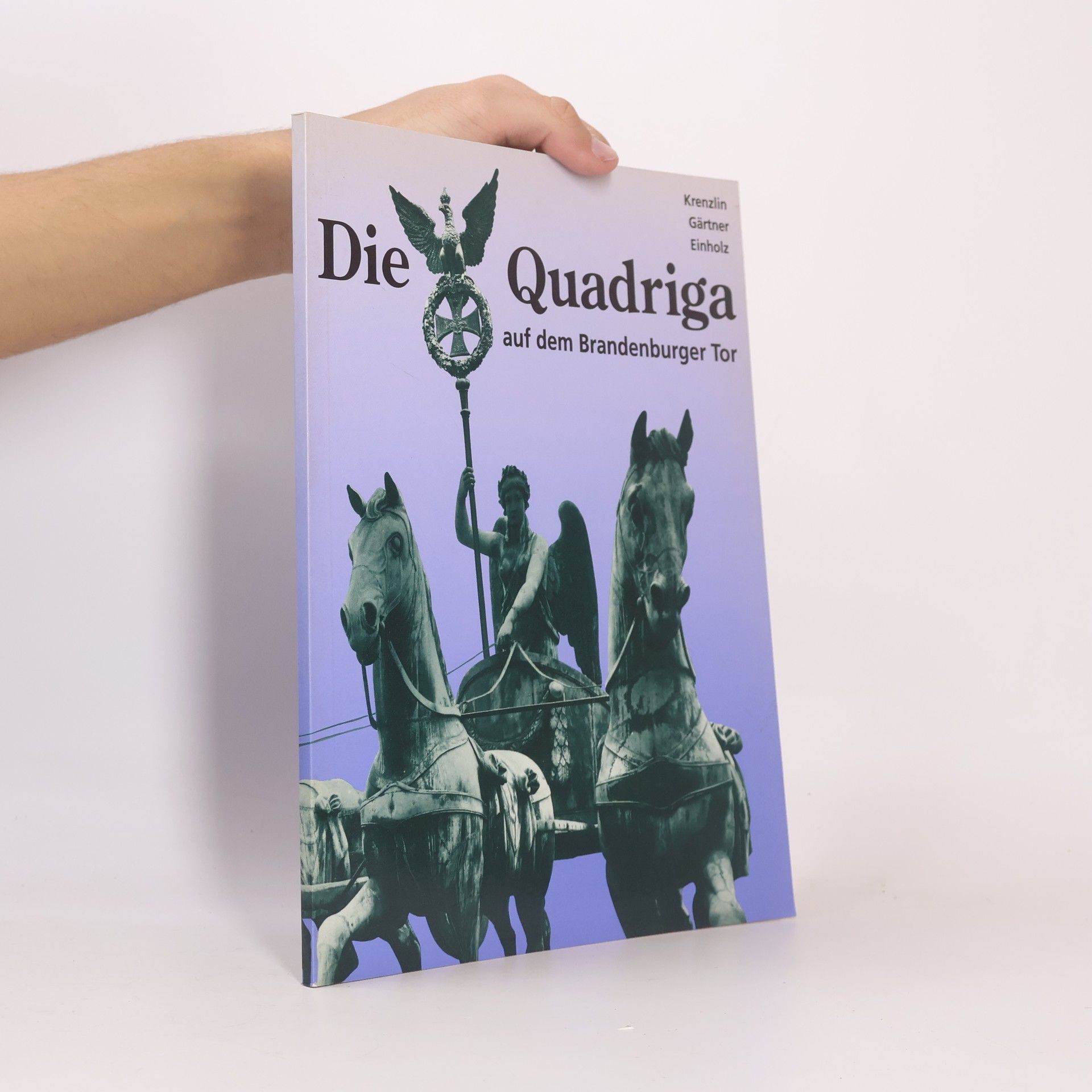 Die Quadriga auf dem Brandenburger Tor