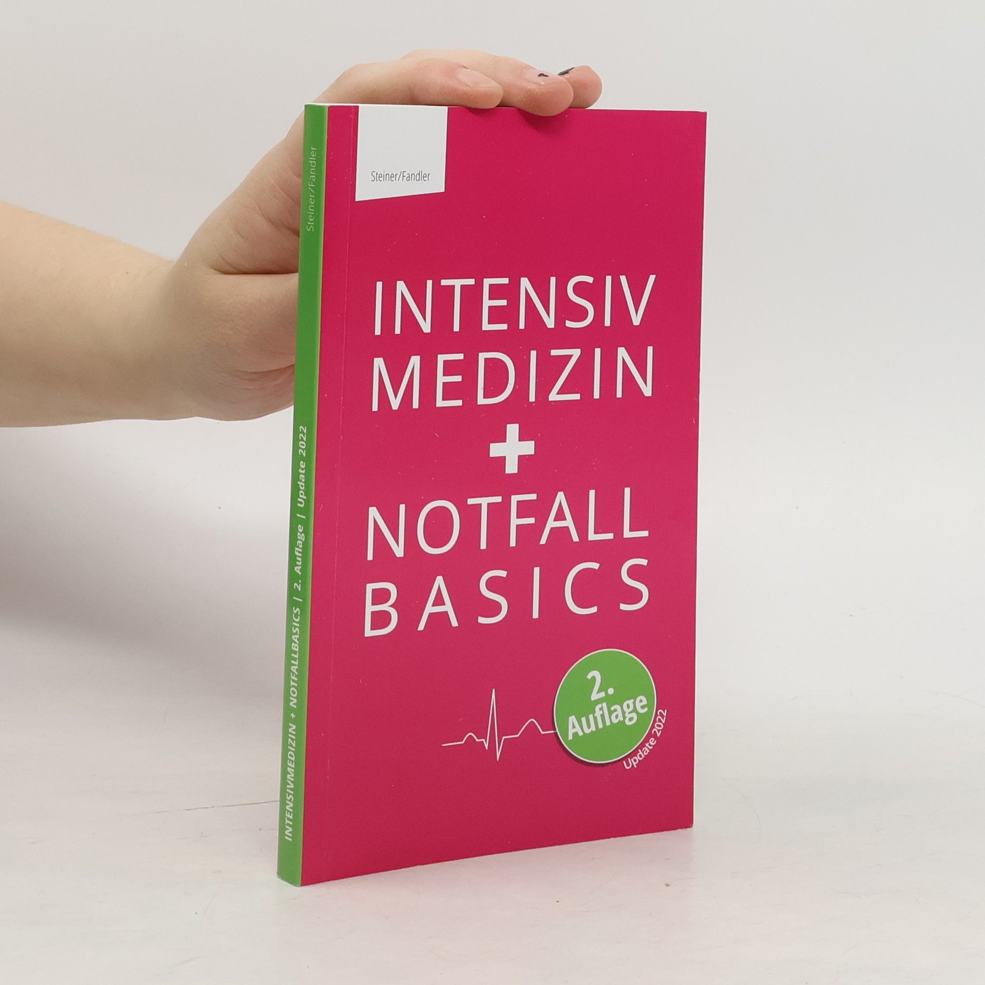 Auteurscollectief Intensiv Medizin. Notfall Basics