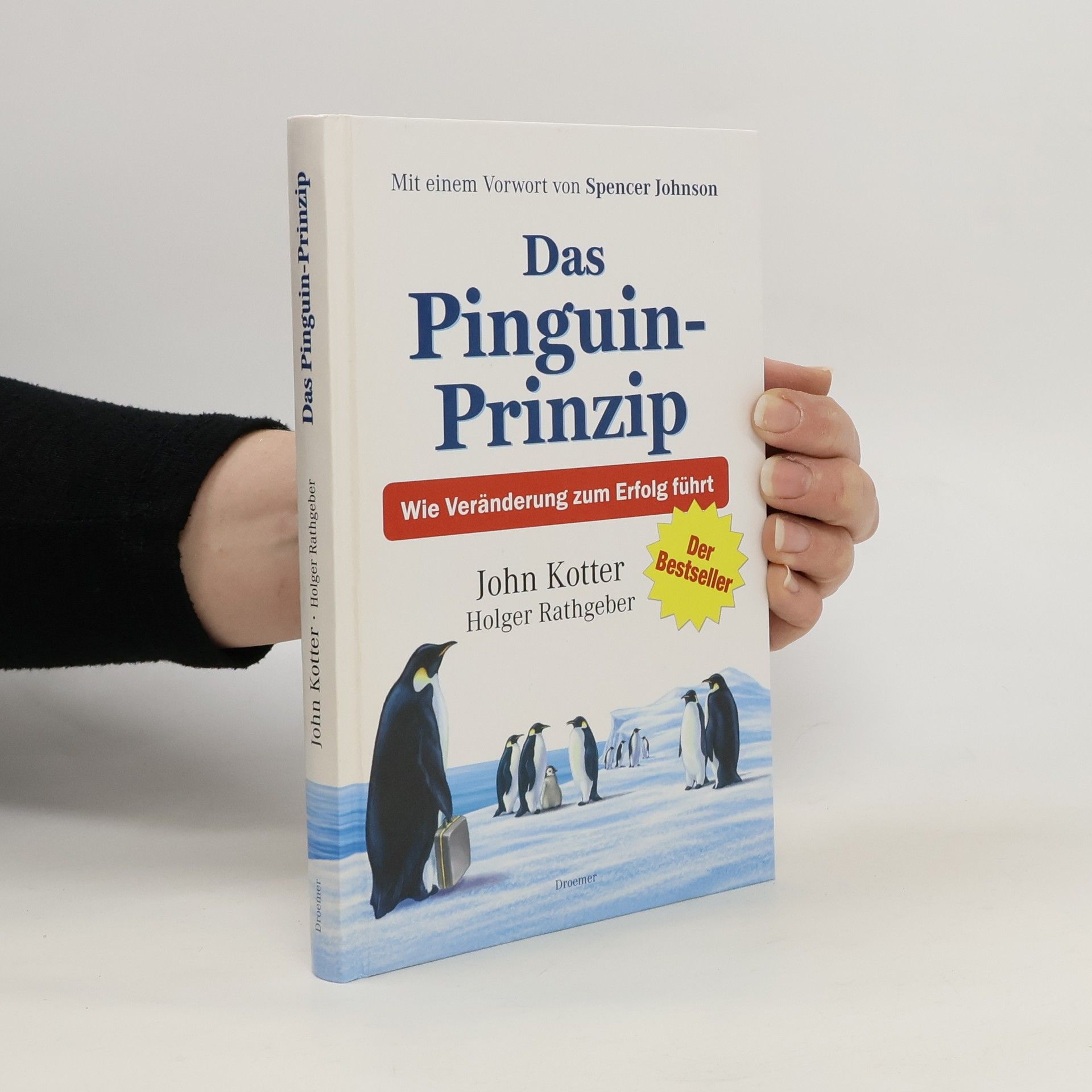 Holger Rathgeber Das Pinguin-Prinzip