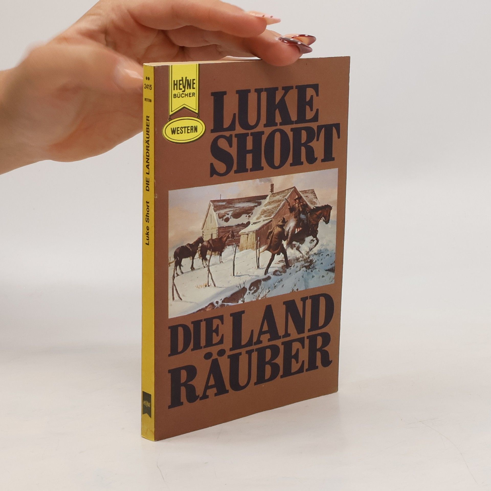 Heyne Bücher - 2415: Die Landräuber