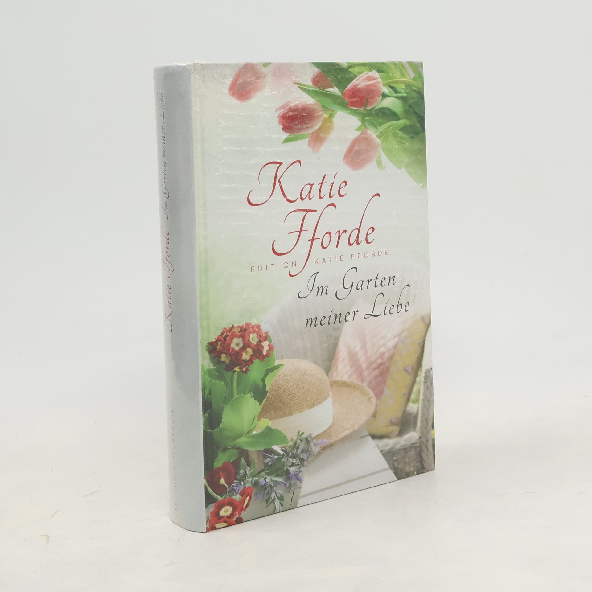 Katie Fforde Im Garten meiner Liebe