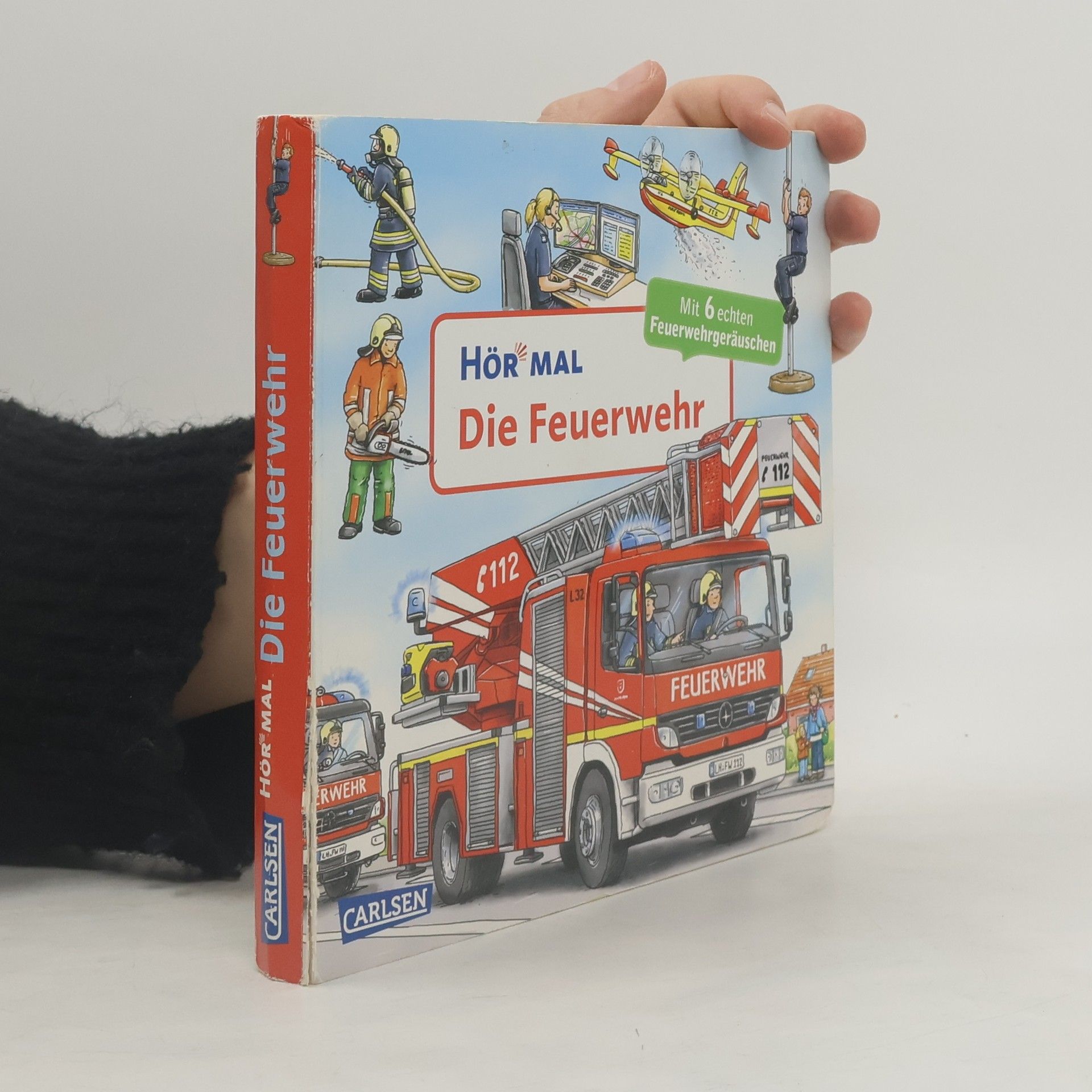 Christian Zimmer Hör mal. Die Feuerwehr