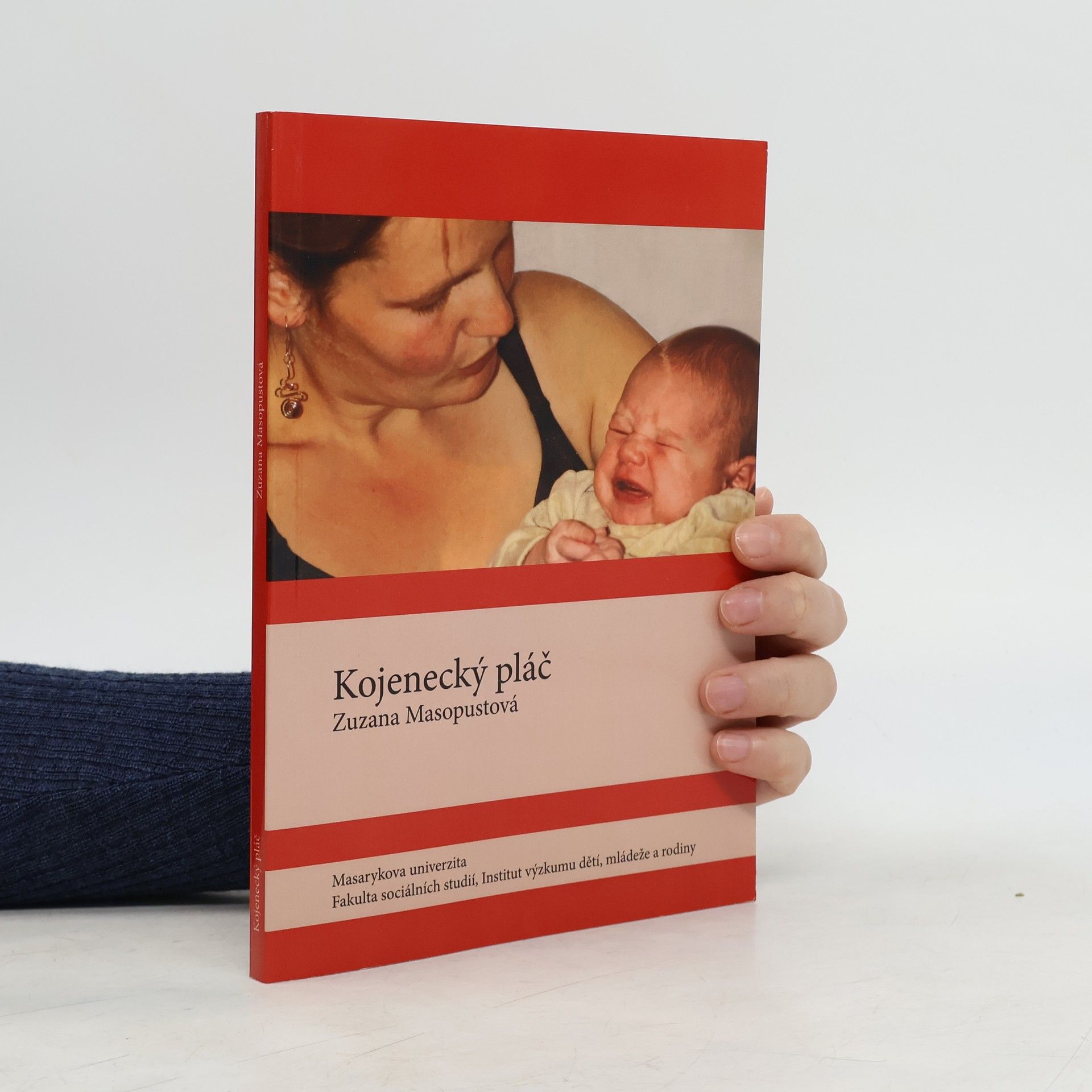 Zuzana Masopustová Kojenecký pláč