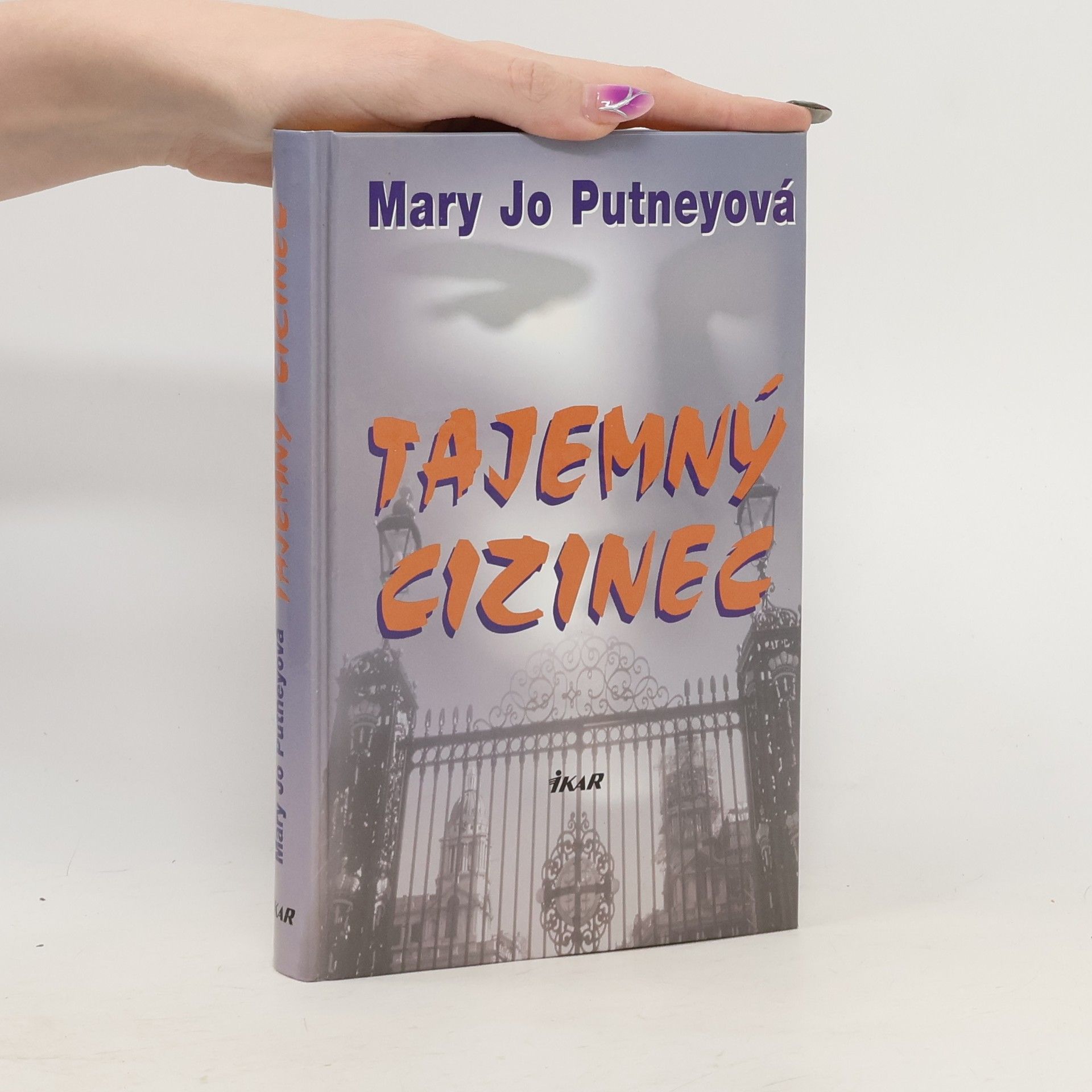 Mary Jo Putney Tajemný cizinec. 1. díl