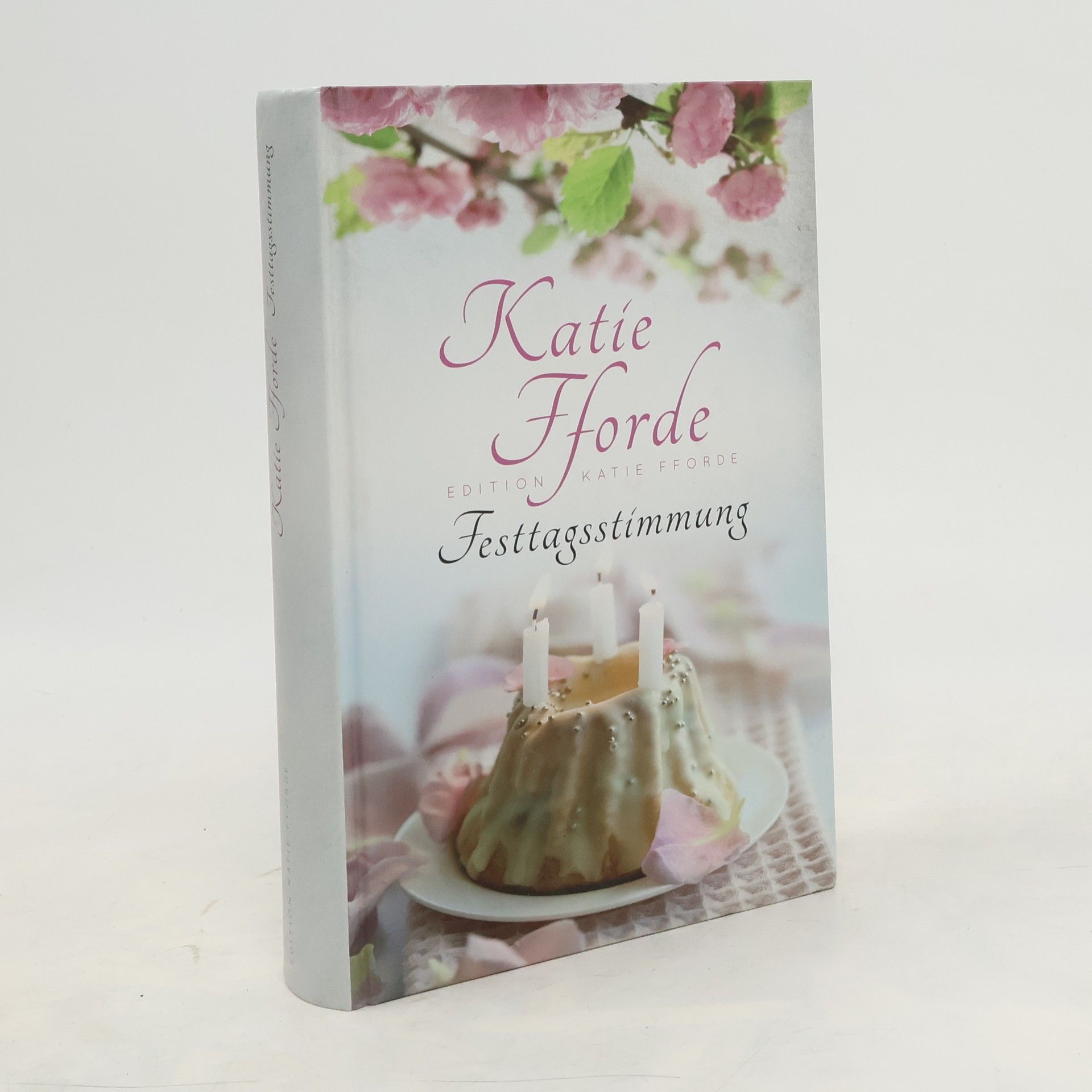 Katie Fforde Festtagsstimmung