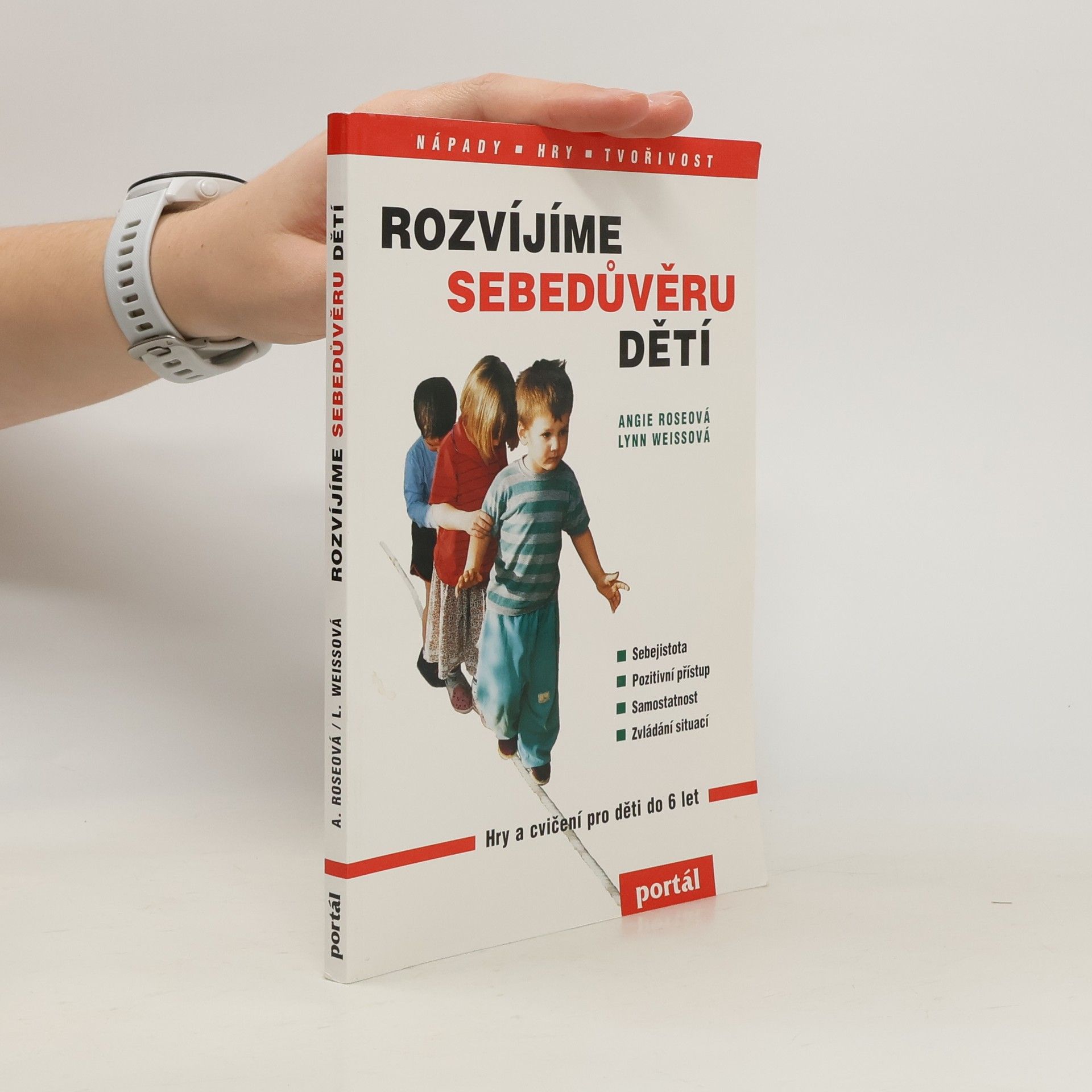 Angie Rose Rozvíjíme sebedůvěru dětí