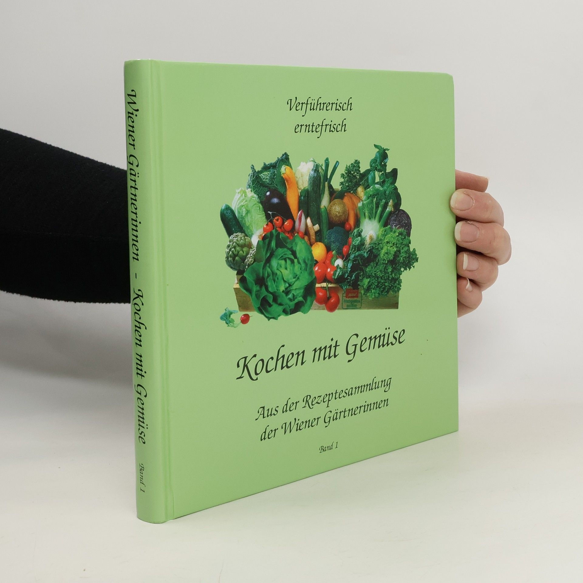Autores varios Kochen mit Gemüse. Band 1