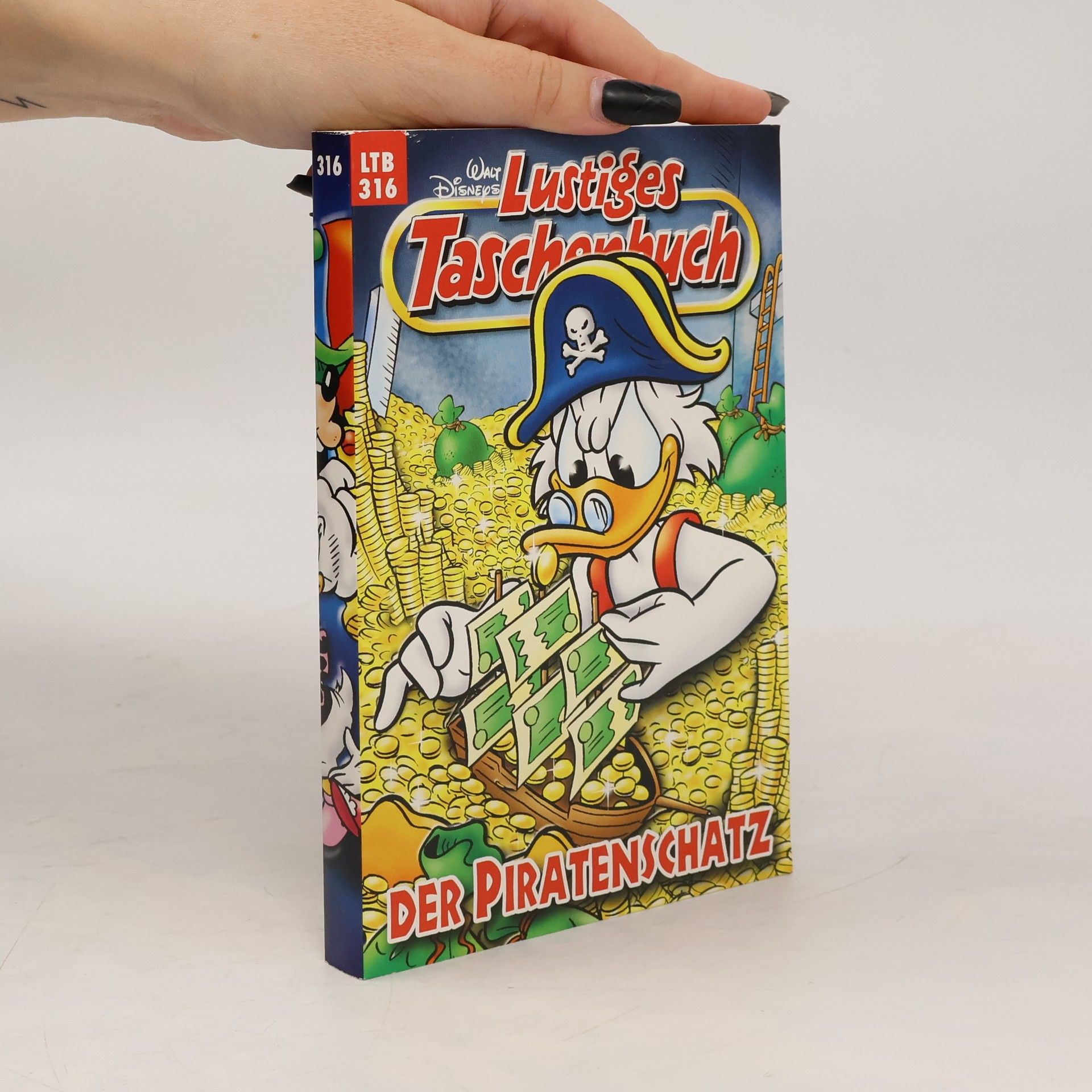 Walt Disney Lustiges Taschenbuch 316. Der Piratenschatz