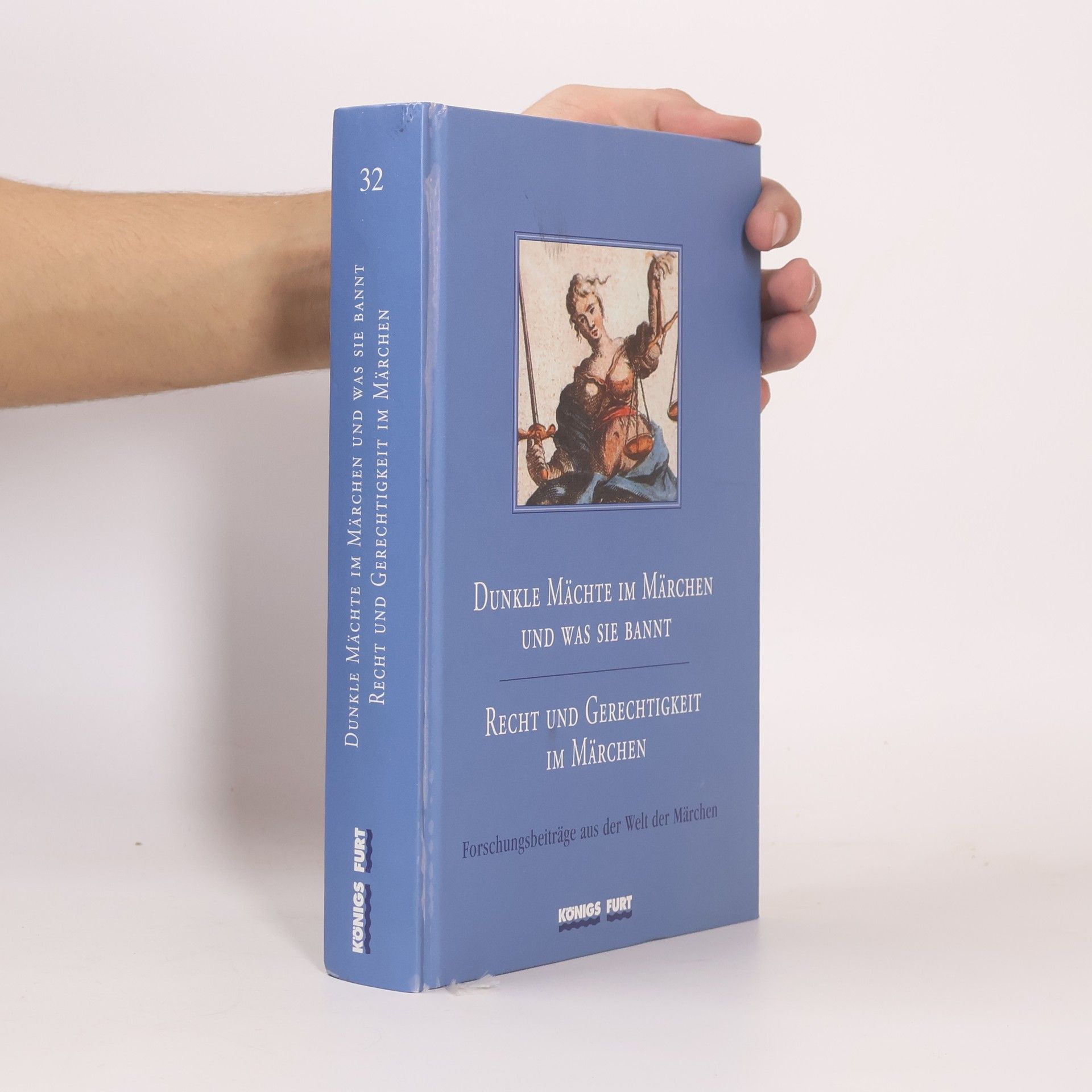 Harlinde Lox Dunkle Mächte im Märchen und was sie bannt; Recht und Gerechtigkeit im Märchen