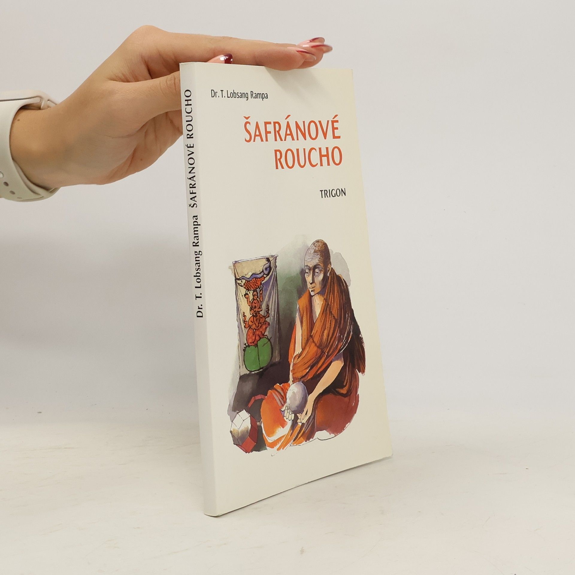 Tuesday Lobsang Rampa Šafránové roucho