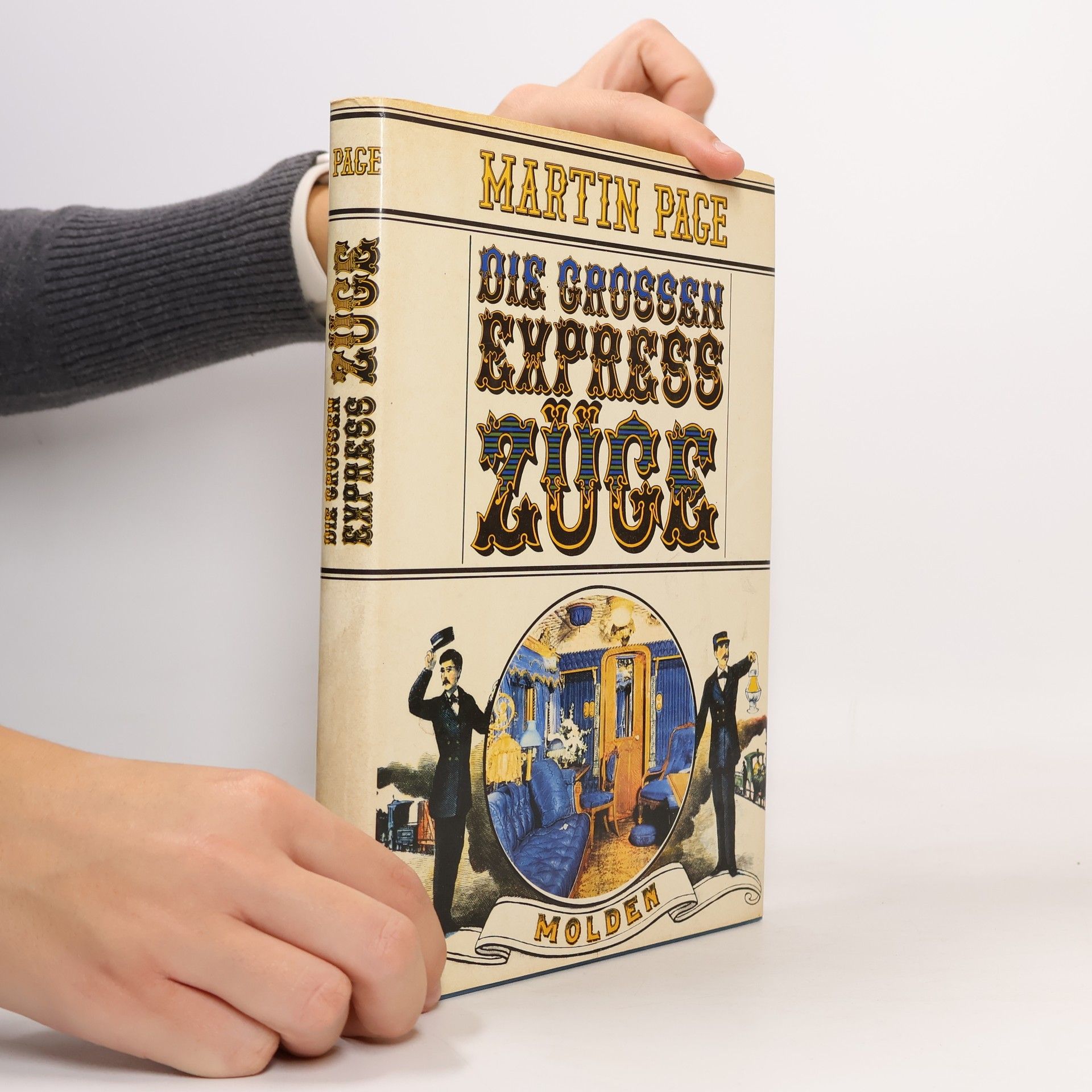 Martin Page Die grossen Expresszüge der Welt