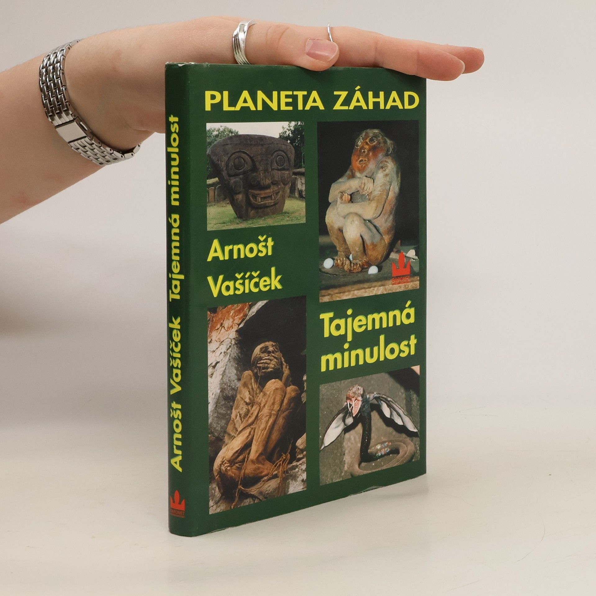 Arnošt Vašíček Planeta záhad I. Tajemná minulost
