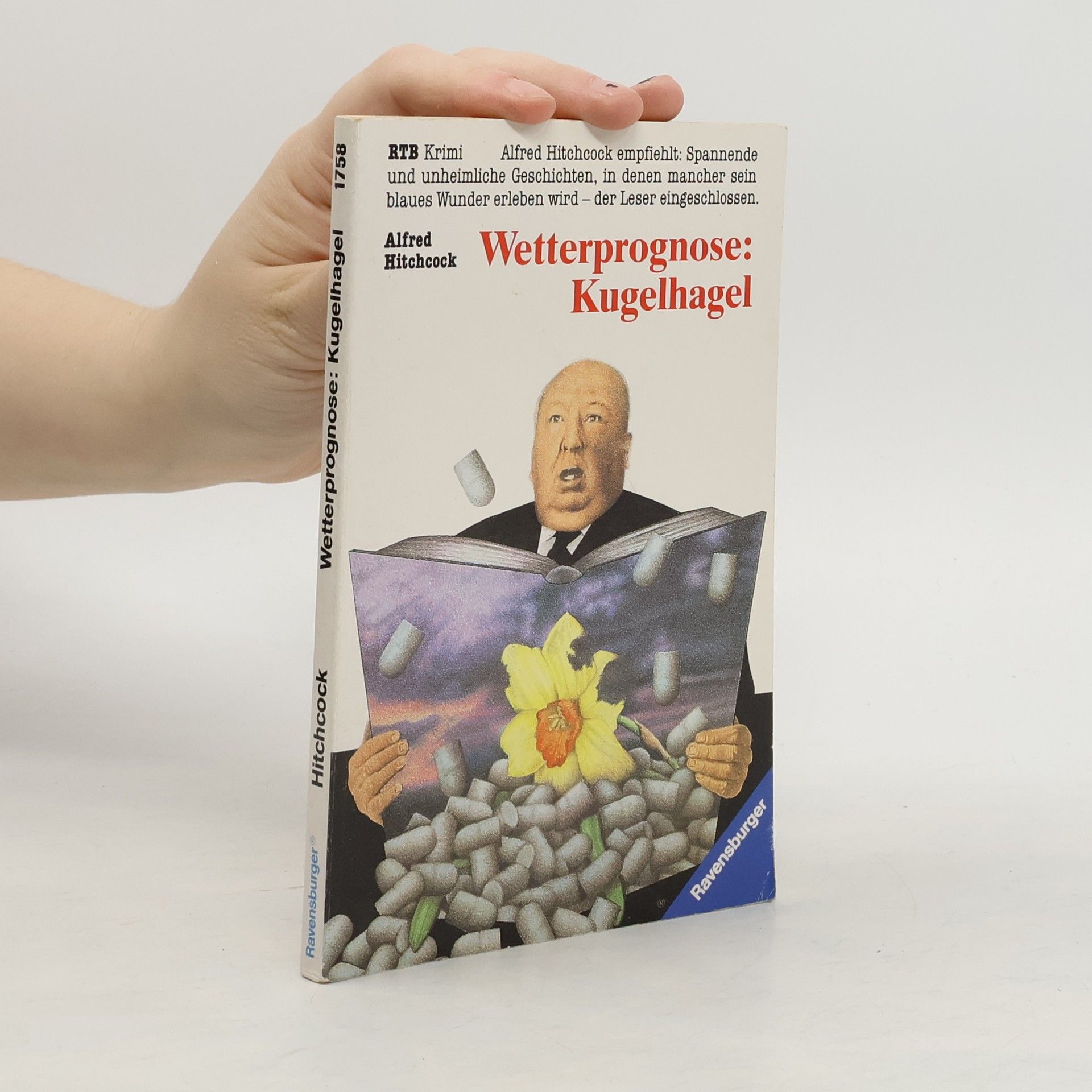 Alfred Hitchcock Wetterprognose. Kugelhagel