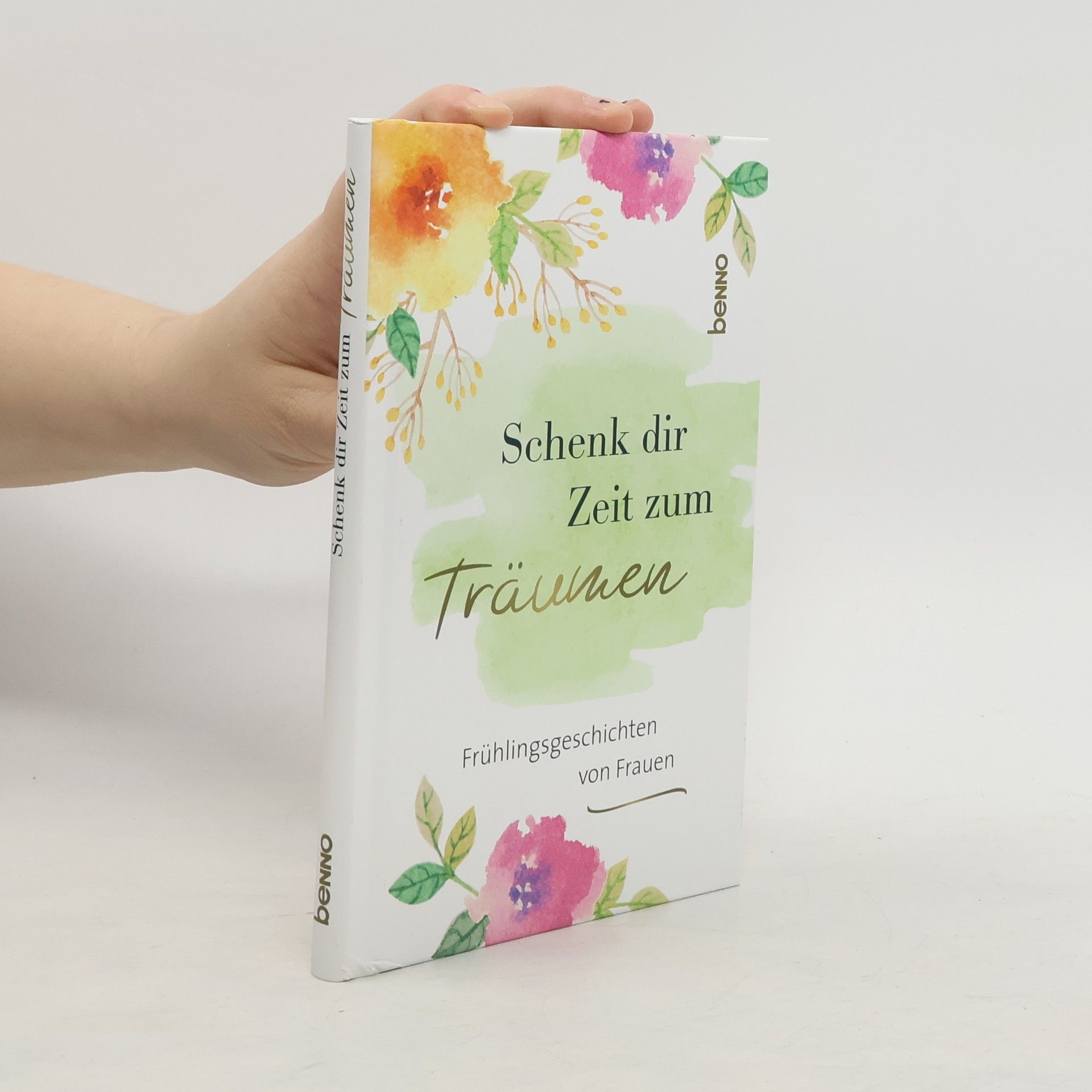 St. Benno Verlag GmbH Schenk dir Zeit zum Träumen