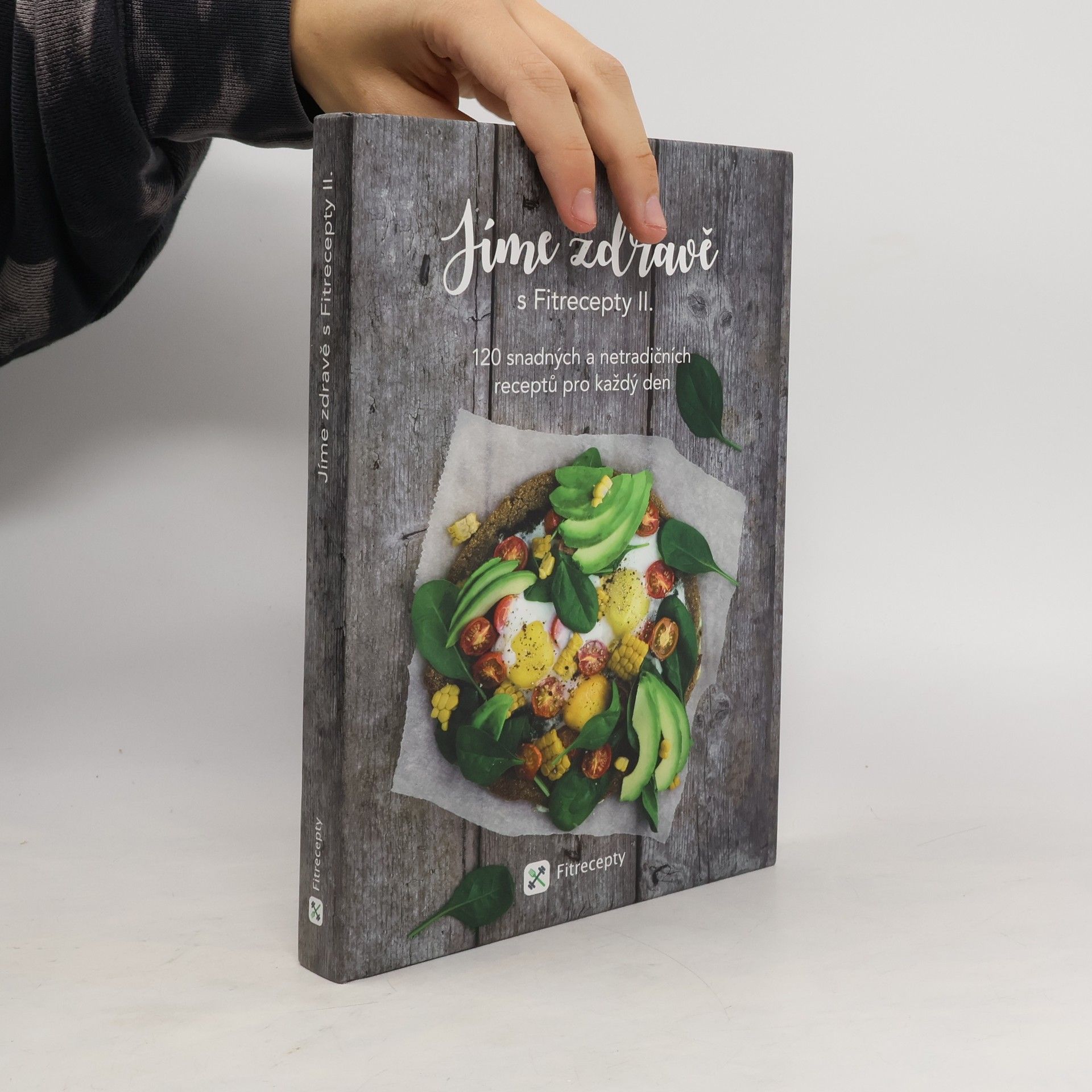 Jíme zdravě s Fitrecepty II.