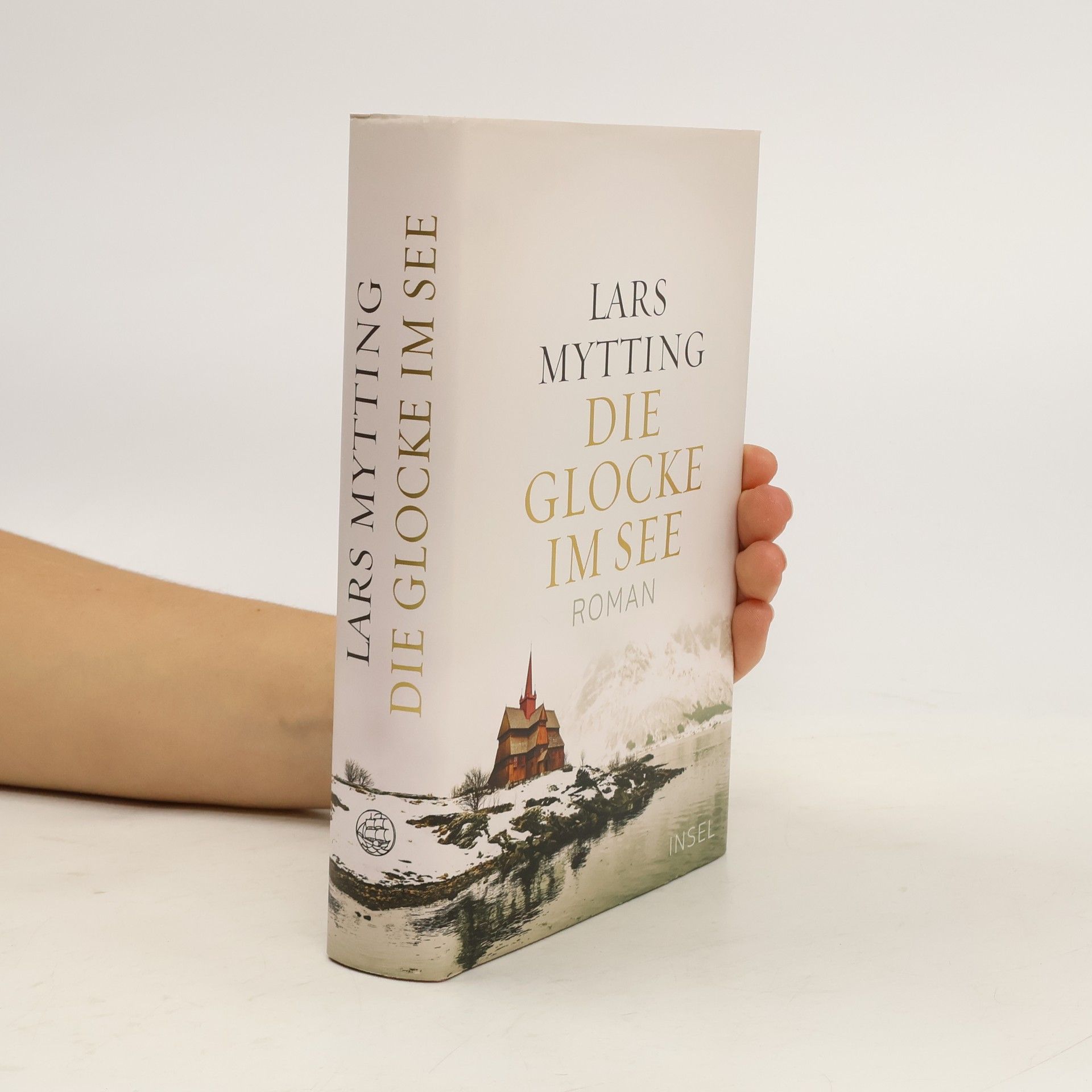 Lars Mytting Die Glocke im See