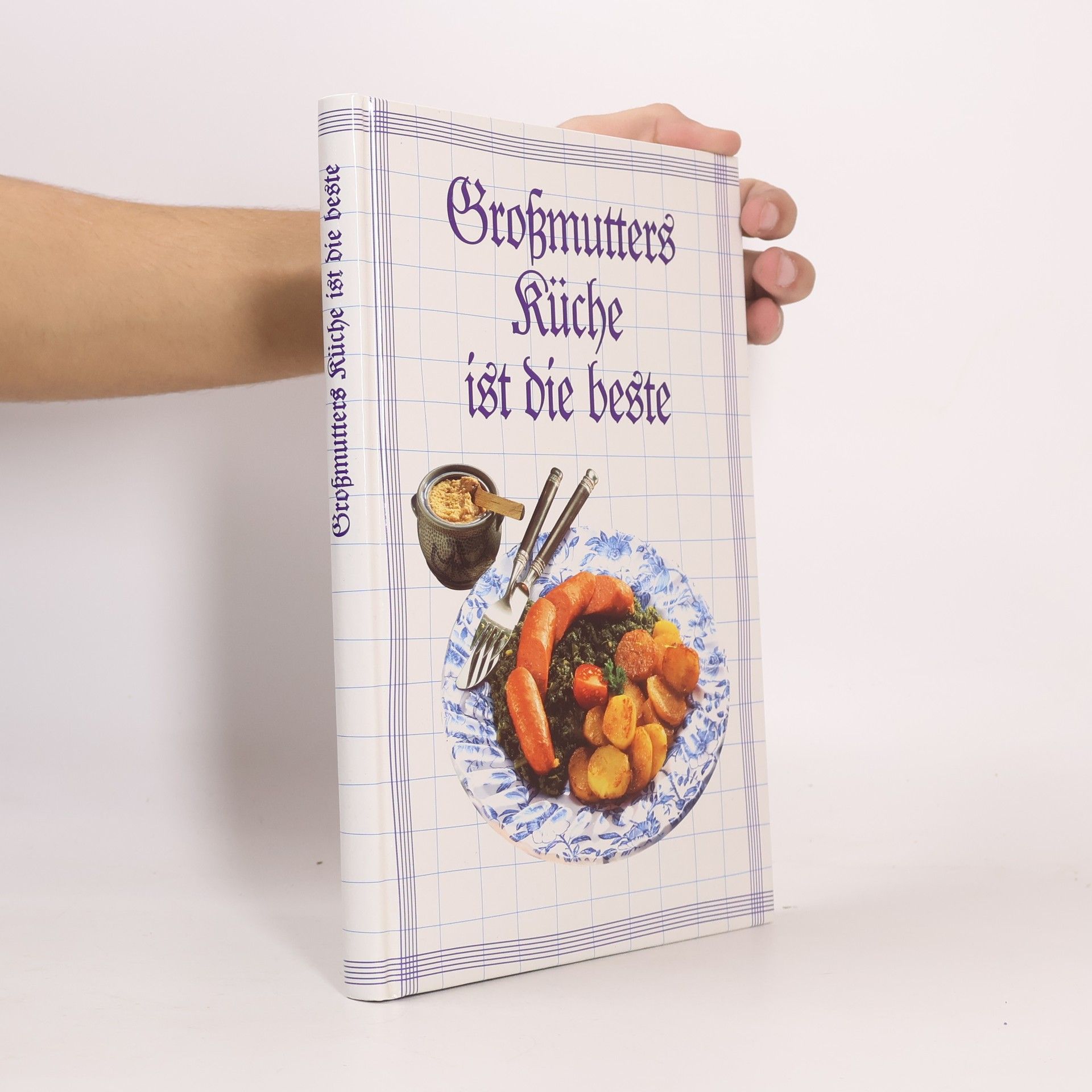 Autorenkollektiv Großmutters Küche ist die beste.