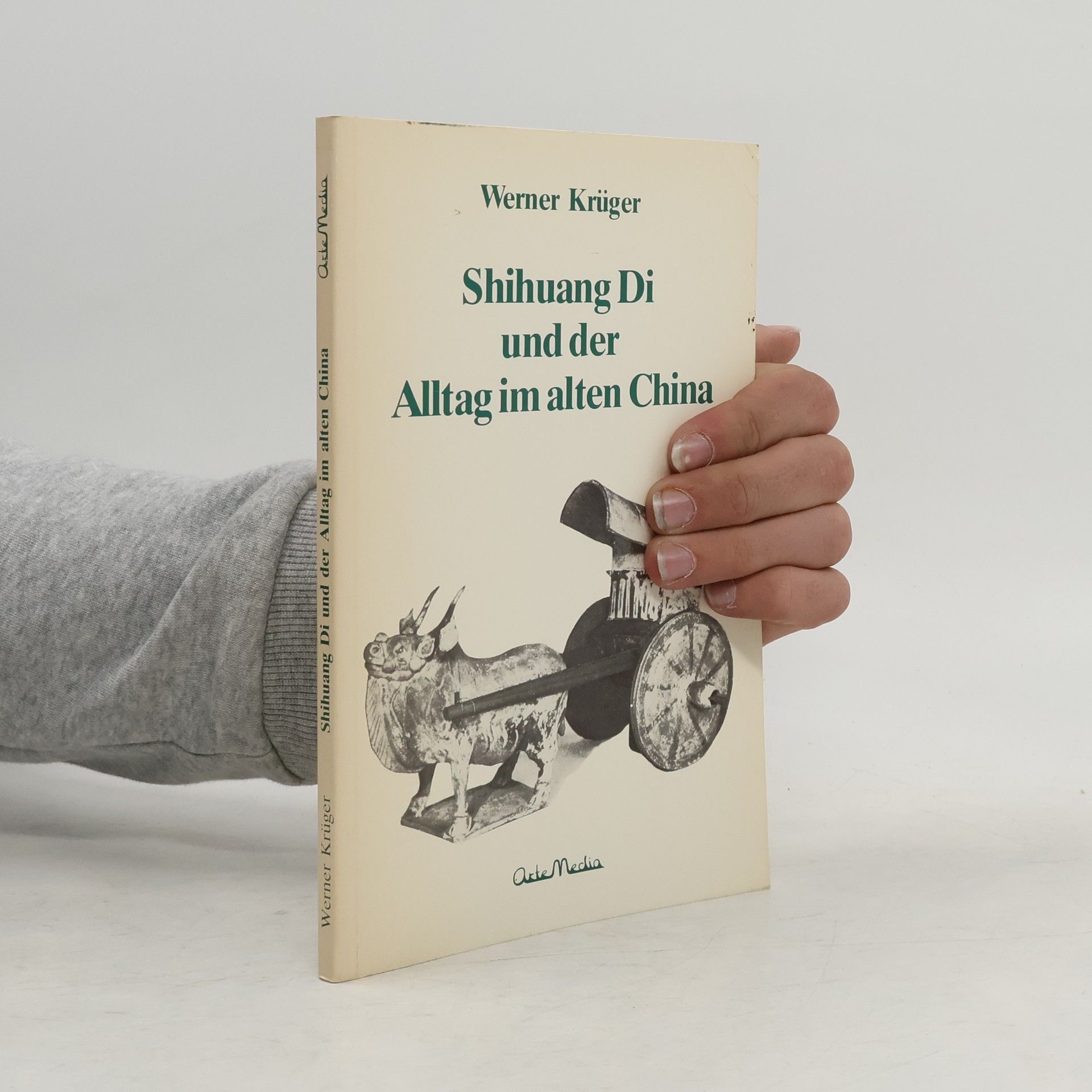 Paul Kruger Shihuang Di und der Alltag im alten China