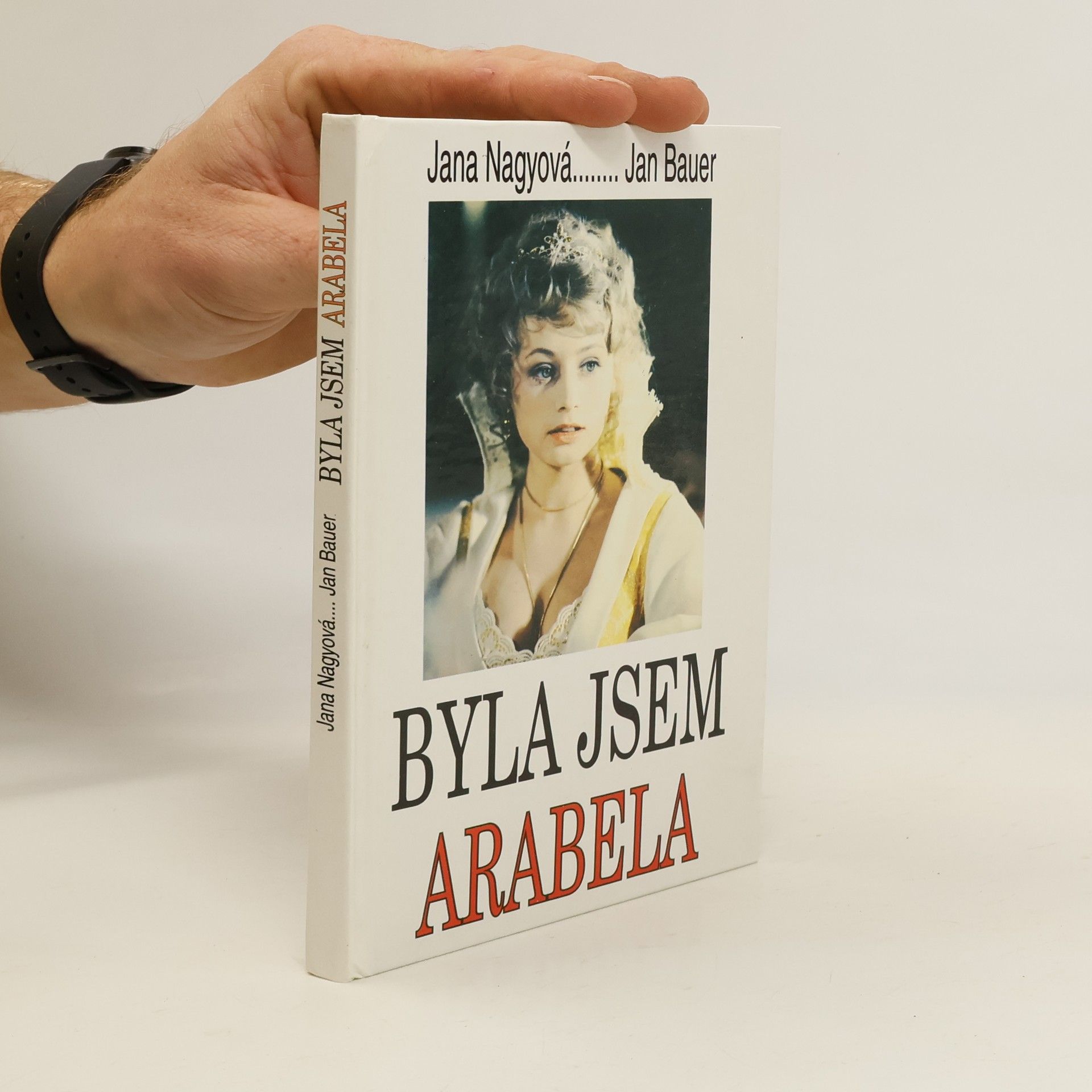 Jana Nagyová Byla jsem Arabela