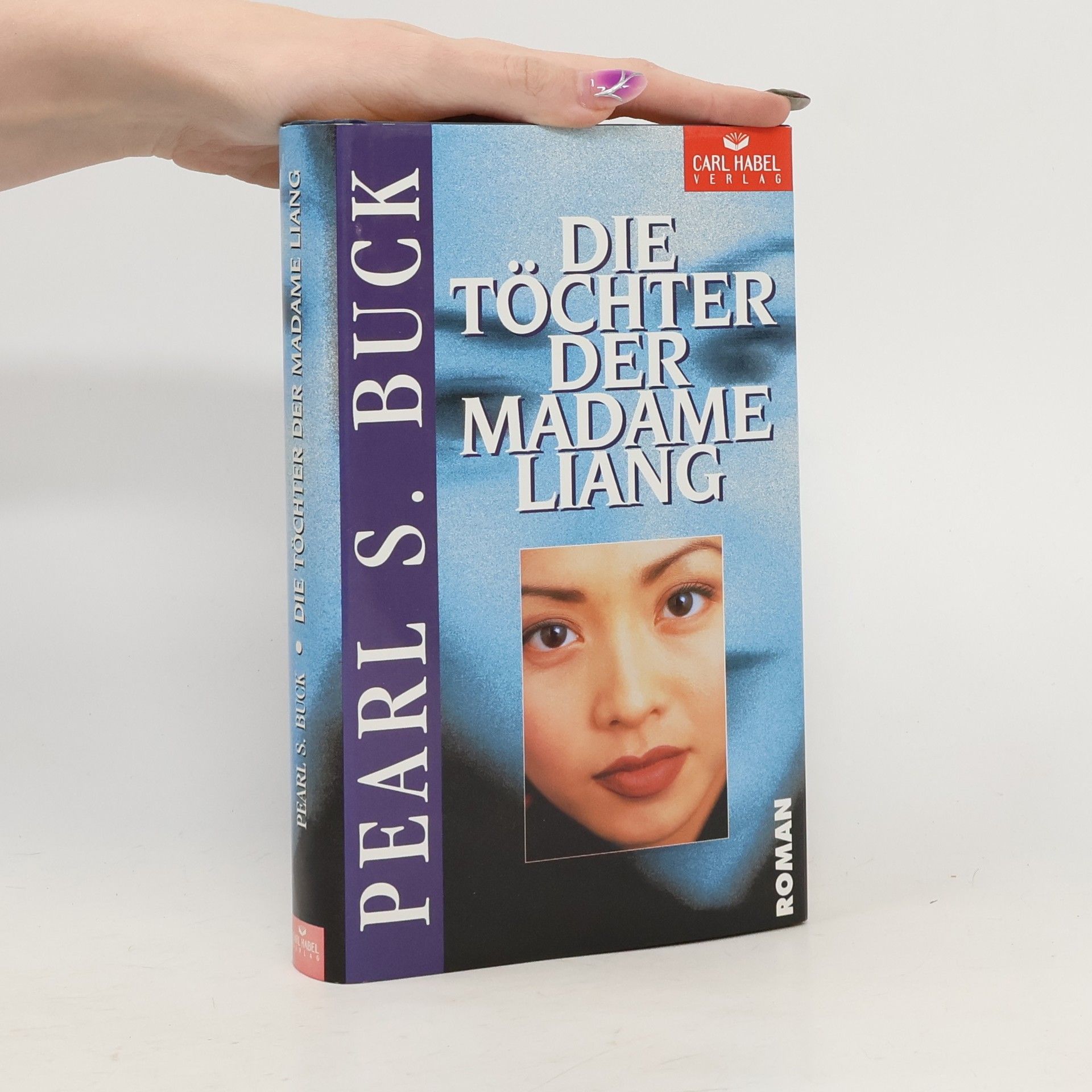 Pearl S. Buck Die Töchter der Madame Liang