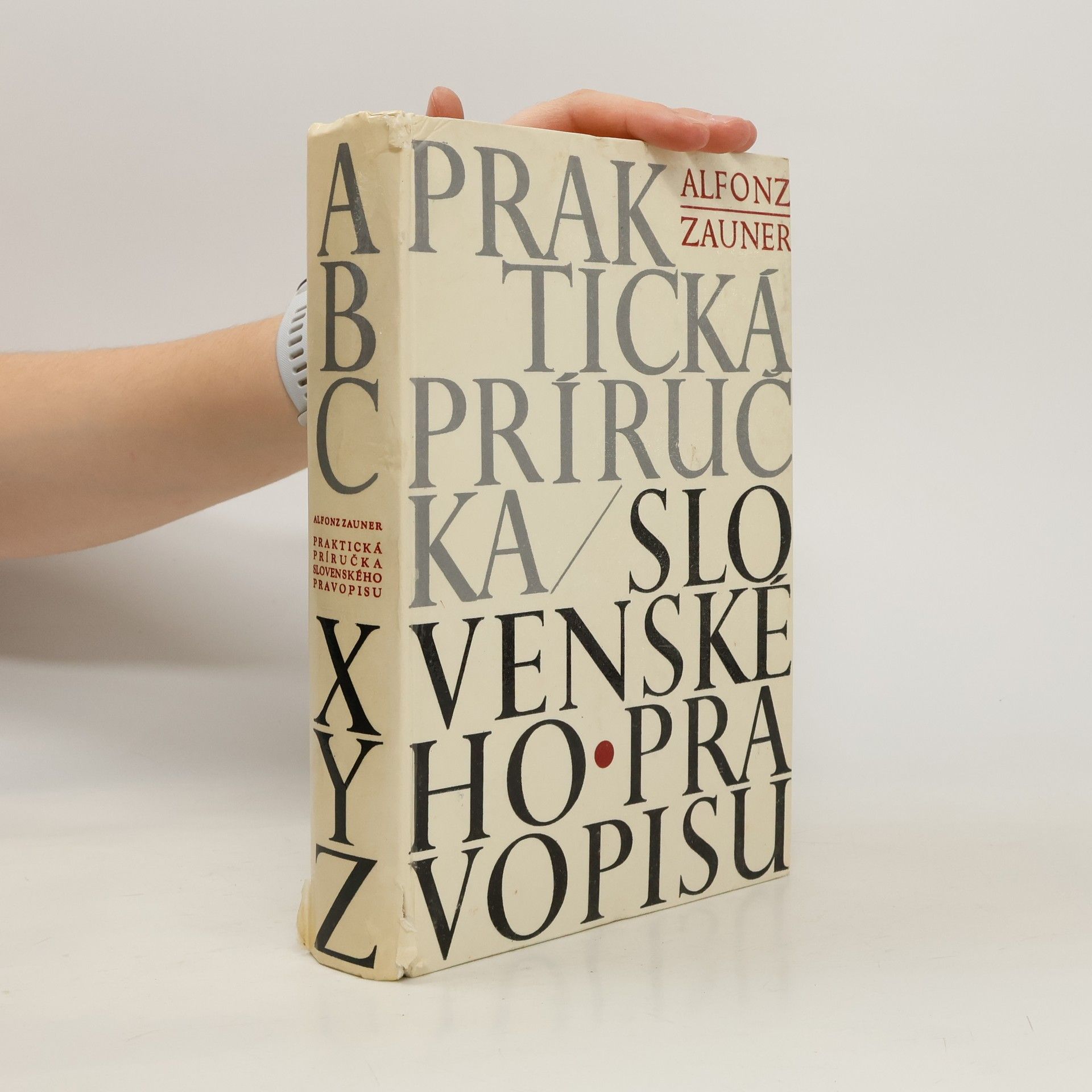 Alfonz Zauner Praktická príručka slovenského pravopisu