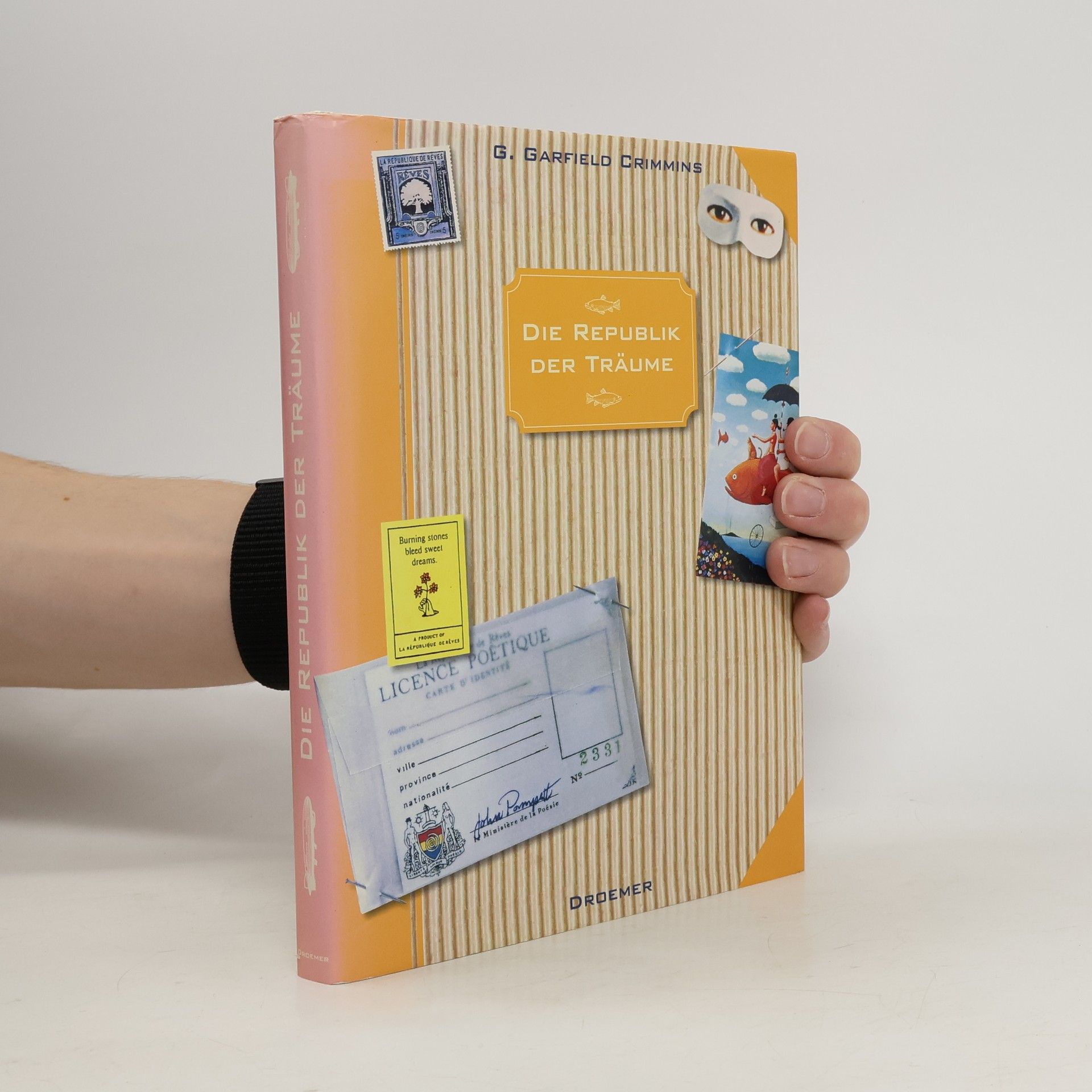 Garfield G. Crimmins Die Republik der Träume. Roman. Aus d. Amerikan. v. Christian Quatmann. Mit Ausweis u. 8 Postkarten