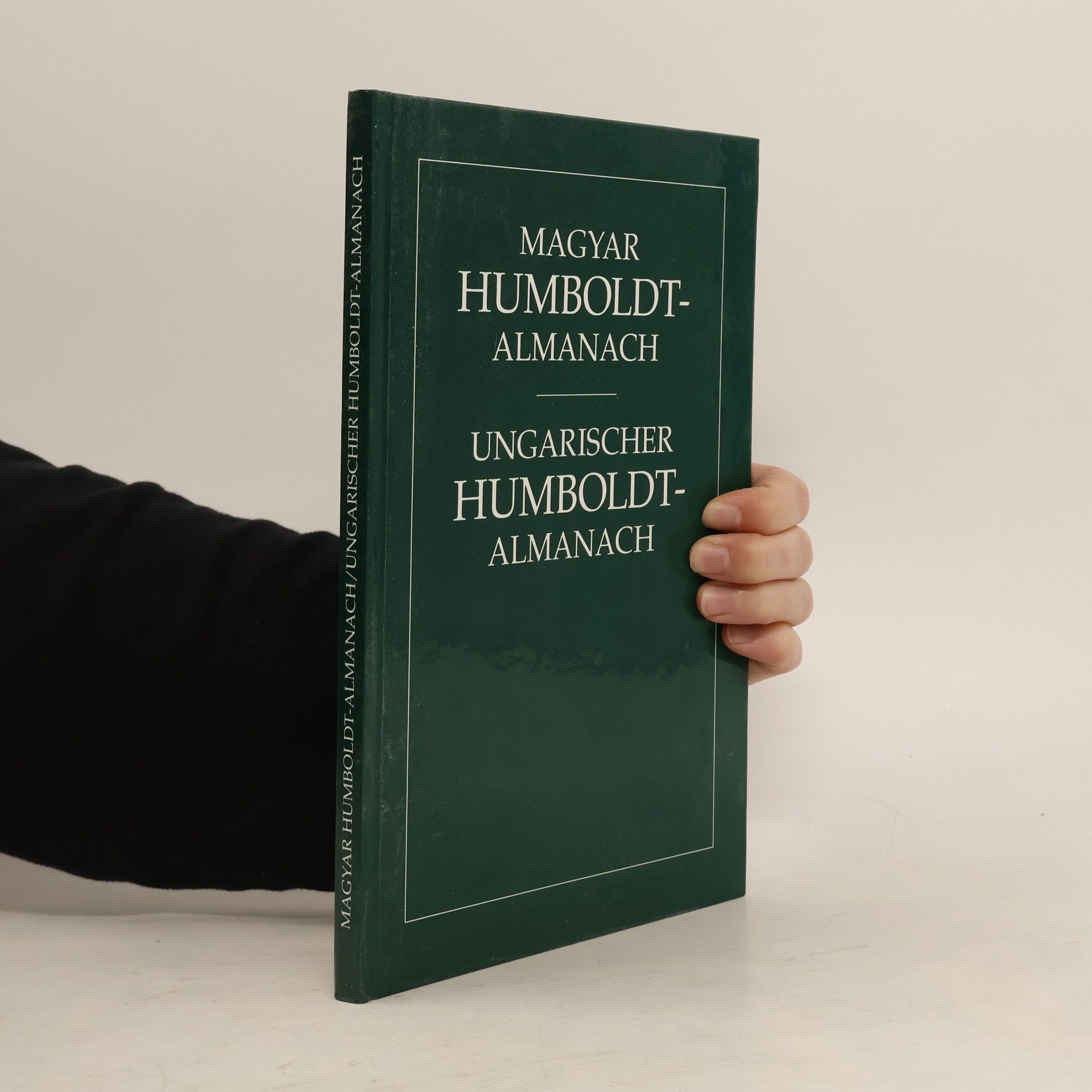 Kolektiv autorů Magyar Humboldt-Almanach. Ungarischer Humboldt-Almanach