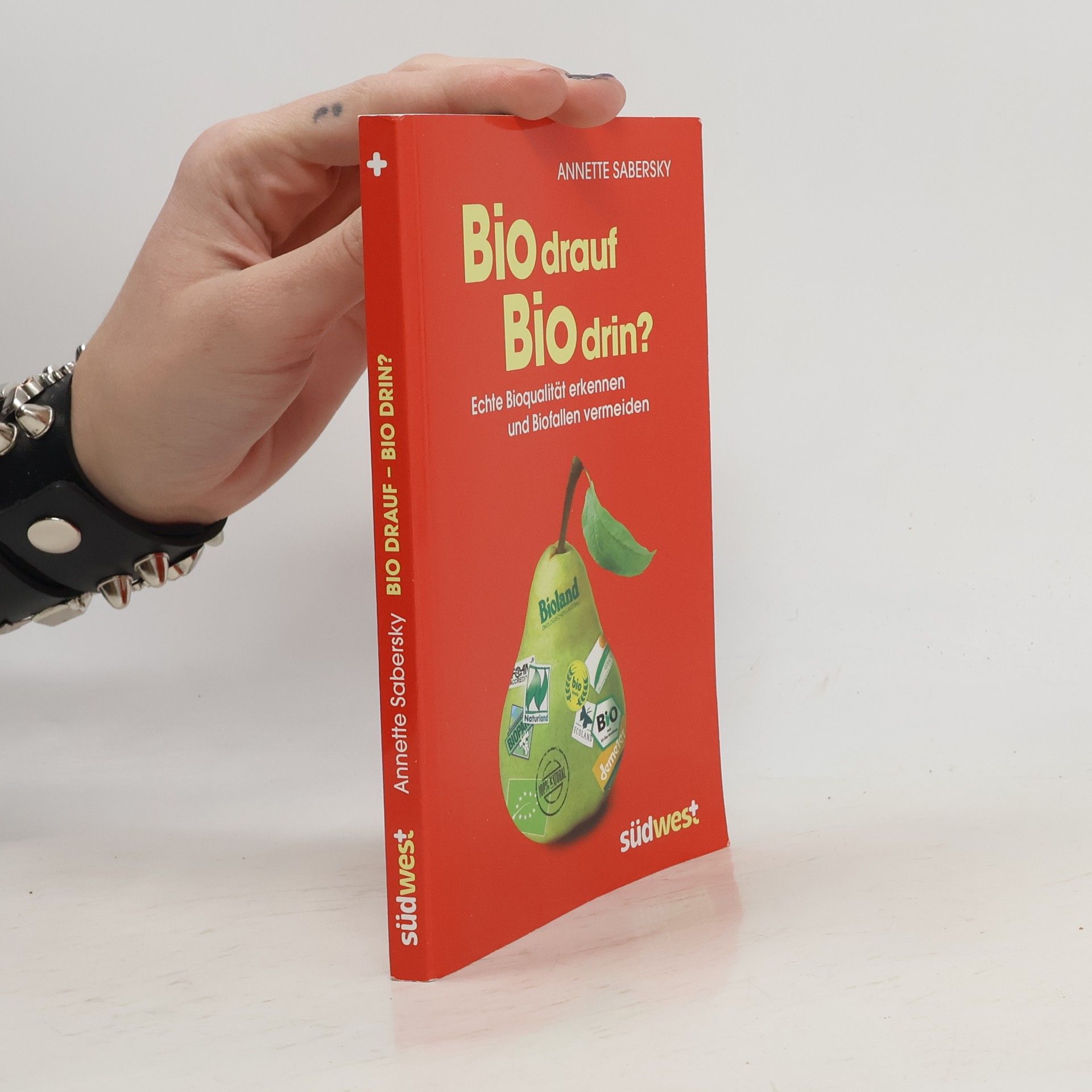 Annette Sabersky Bio drauf - Bio drin?