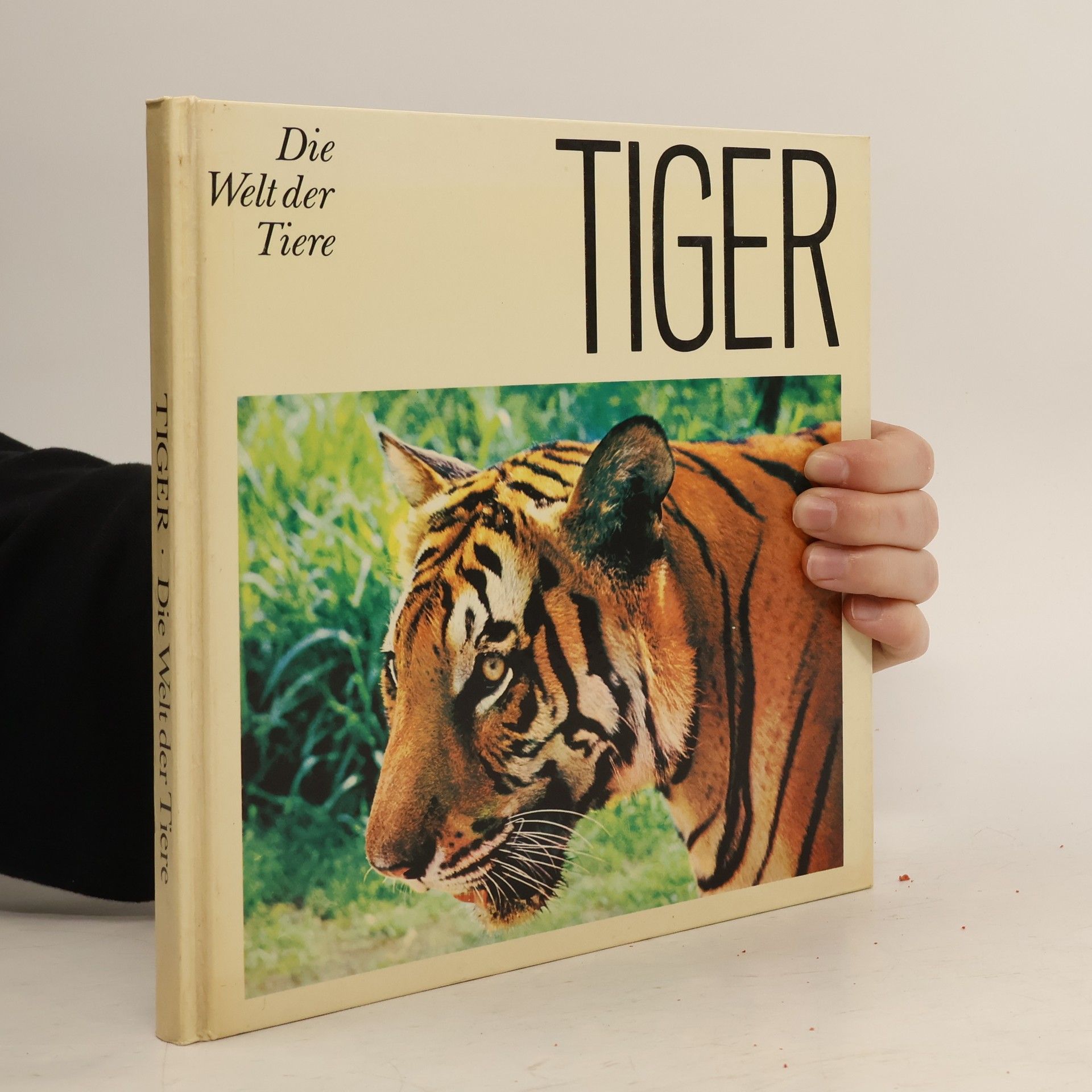 Autorenkollektiv Die Welt der Tiere. Tiger
