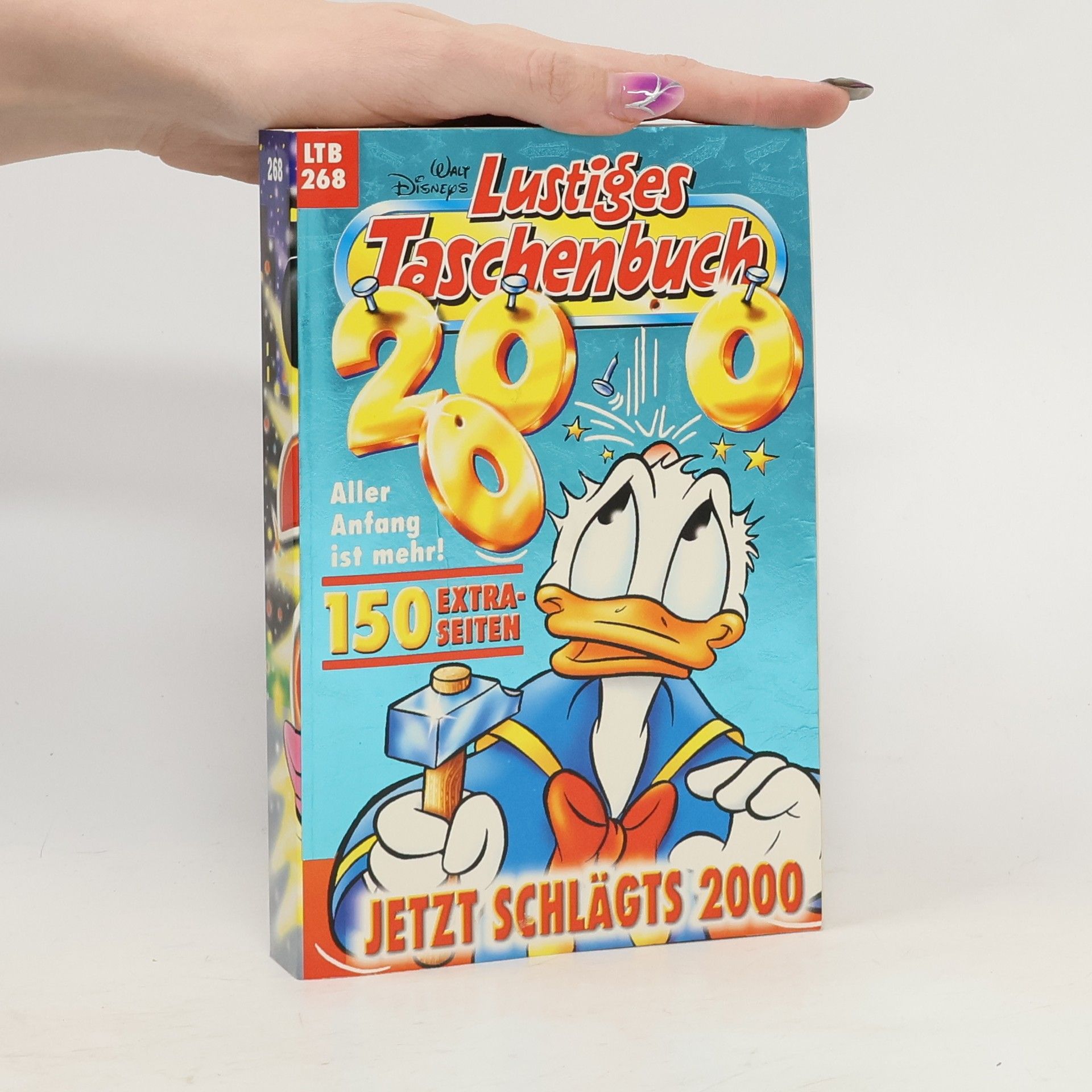 Walt Disney Lustiges Taschenbuch 268. Jetzt schlägts 2000