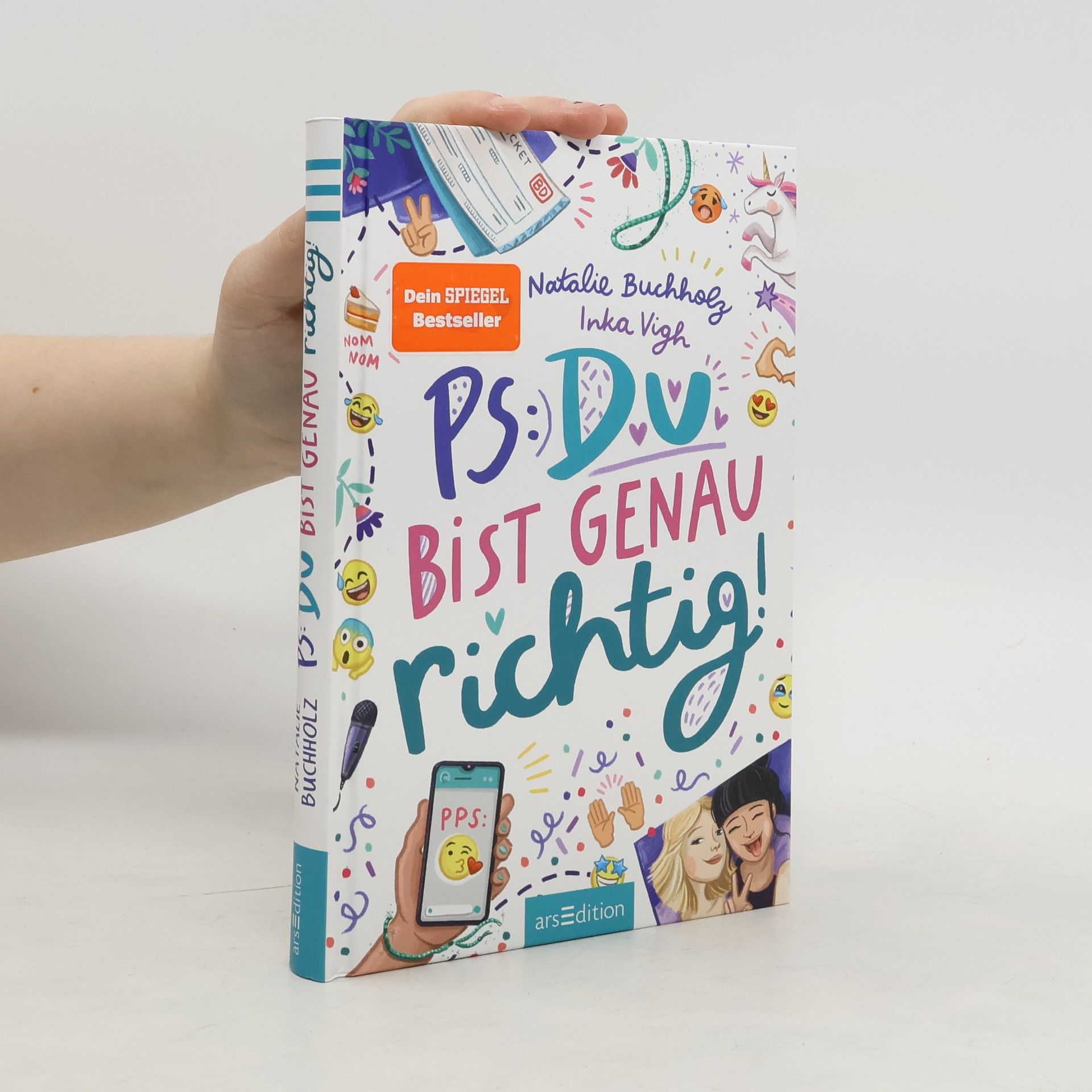 PS: Du bist genau richtig! (PS: Du bist die Beste! 2)