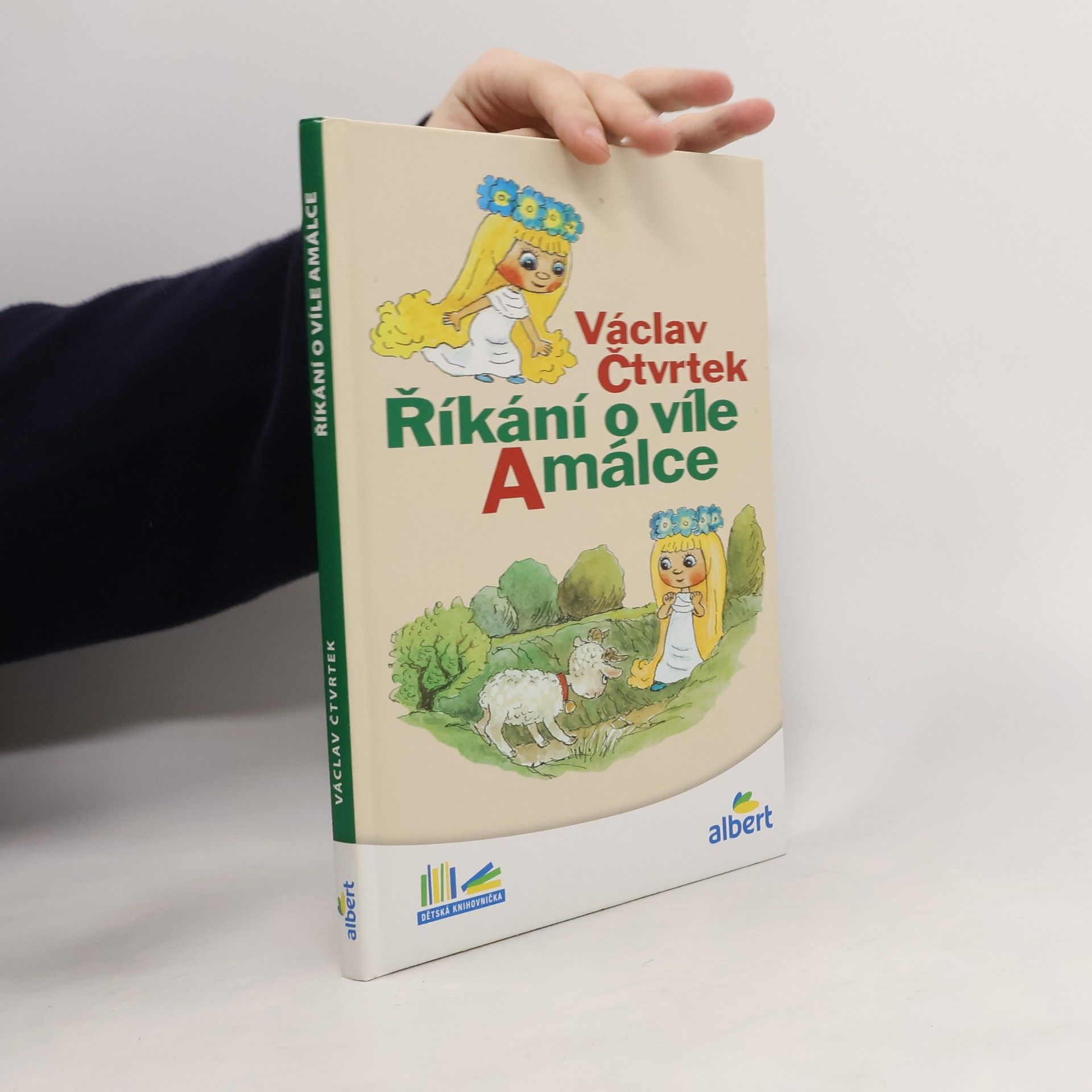 Václav Čtvrtek Říkání o víle Amálce