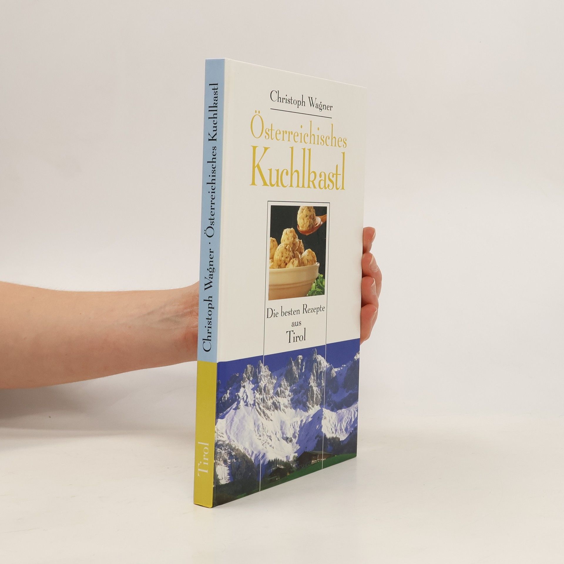 Christoph Wagner Das österreichische Kuchlkastl