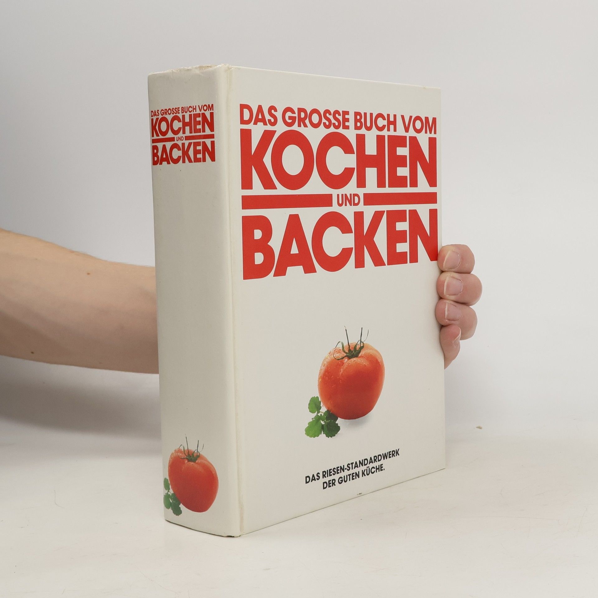 Autorenkollektiv Das grosse Buch vom Kochen und Backen