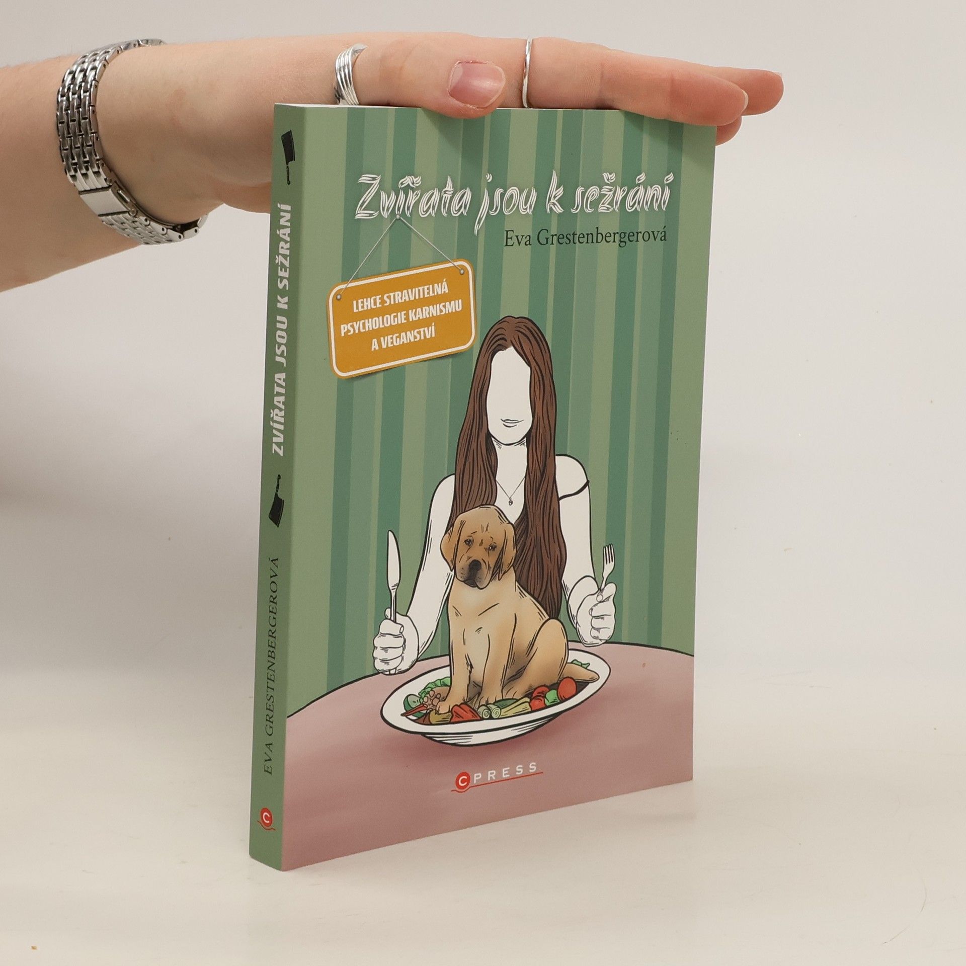 Eva Grestenbergerová Zvířata jsou k sežrání