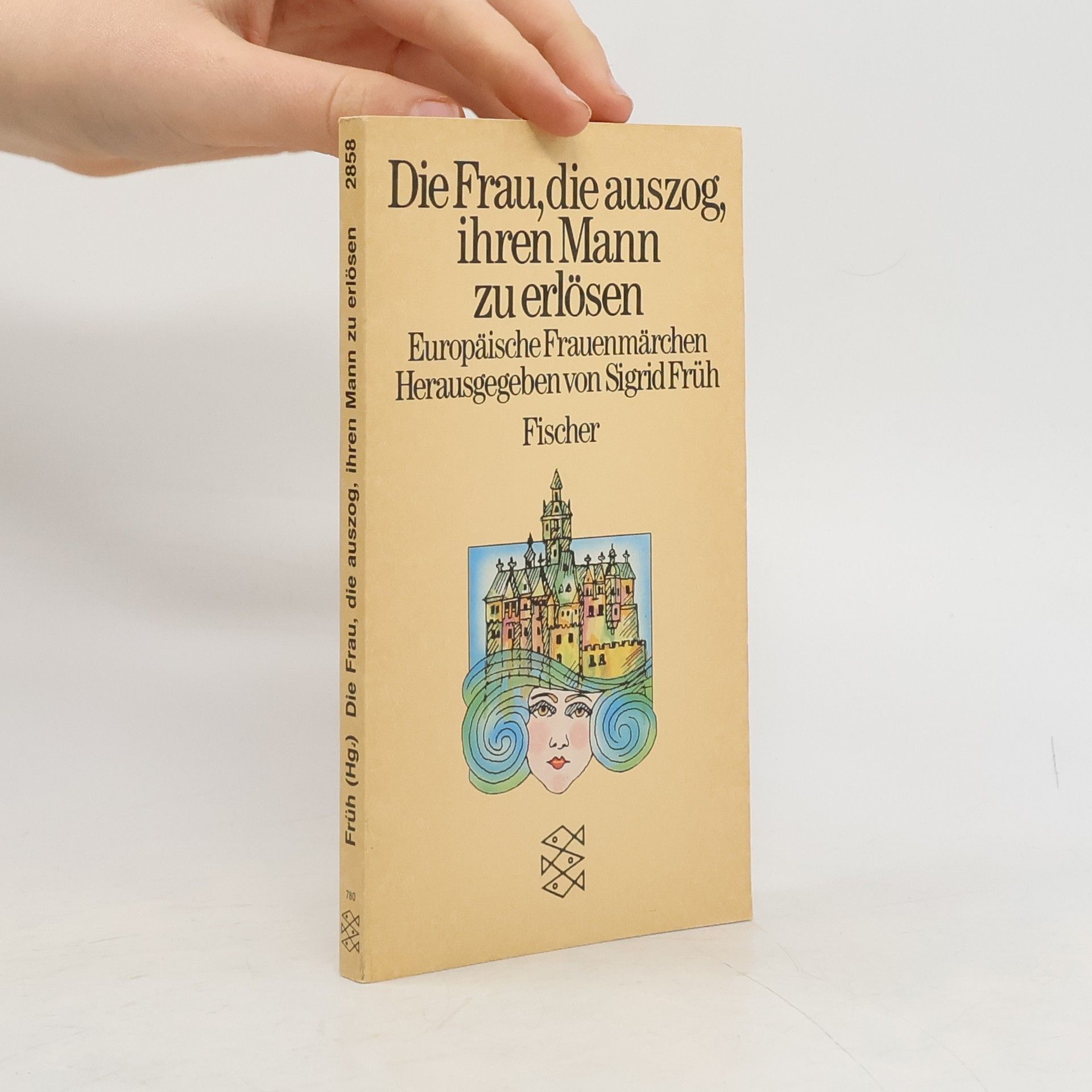 Sigrid Früh Die Frau, die auszog, ihren Mann zu erlösen