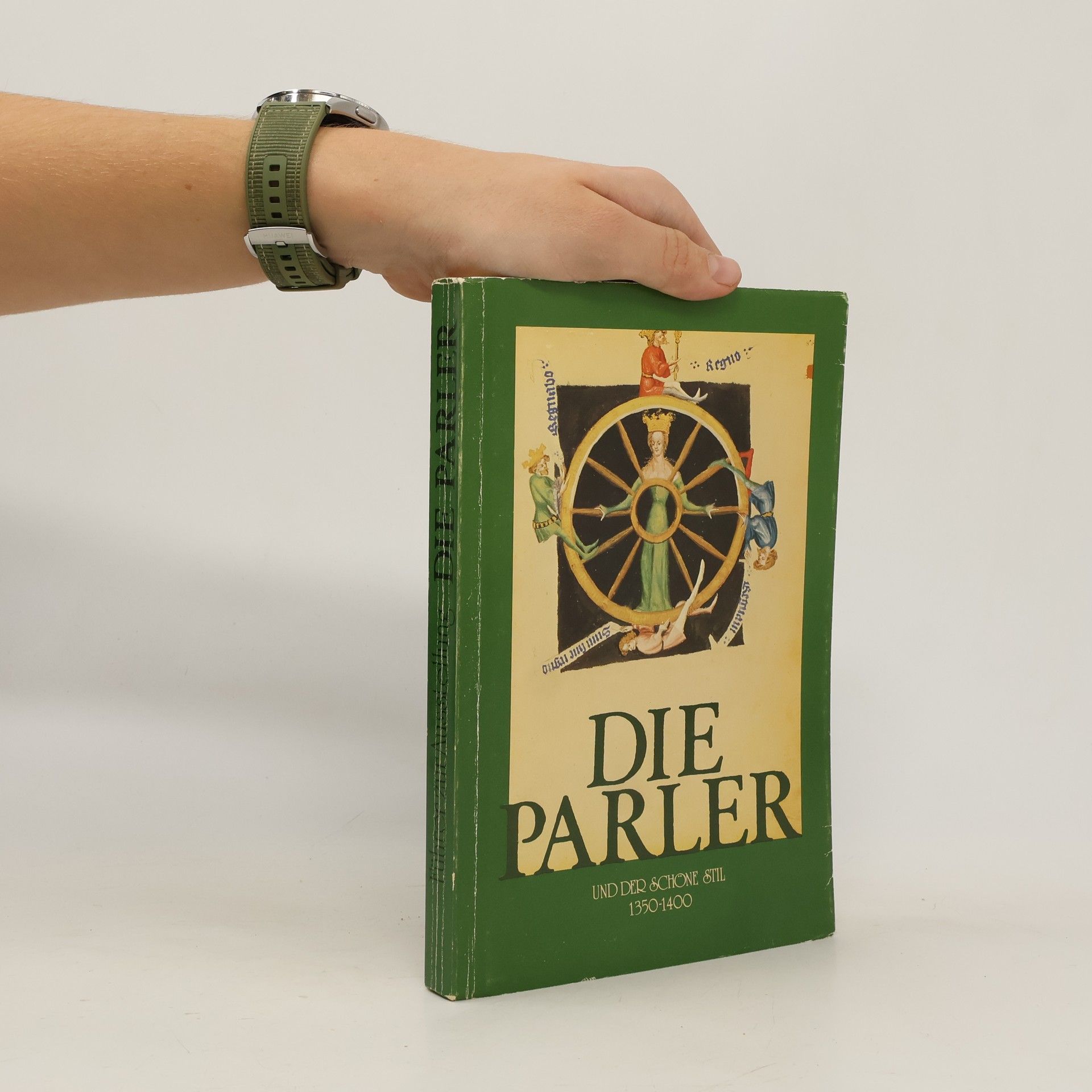 Autorenkollektiv Die Parler und der schöne Stil 1350-1400