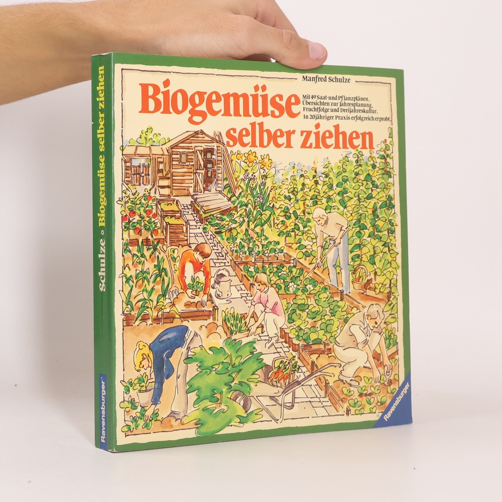 Manfred Schulze Biogemüse selber ziehen