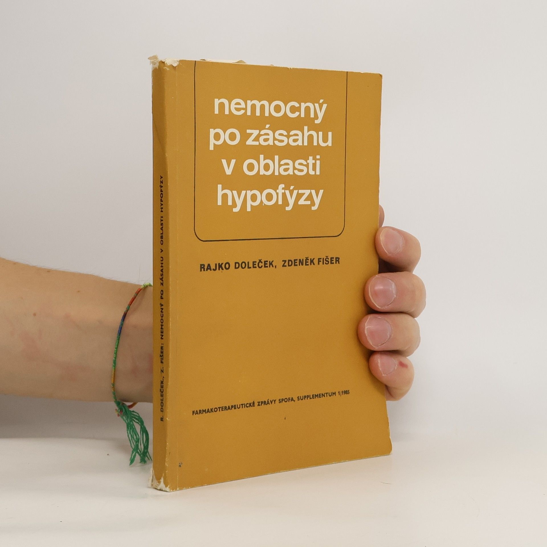 Rajko Doleček Nemocný po zásahu v oblasti hypofýzy