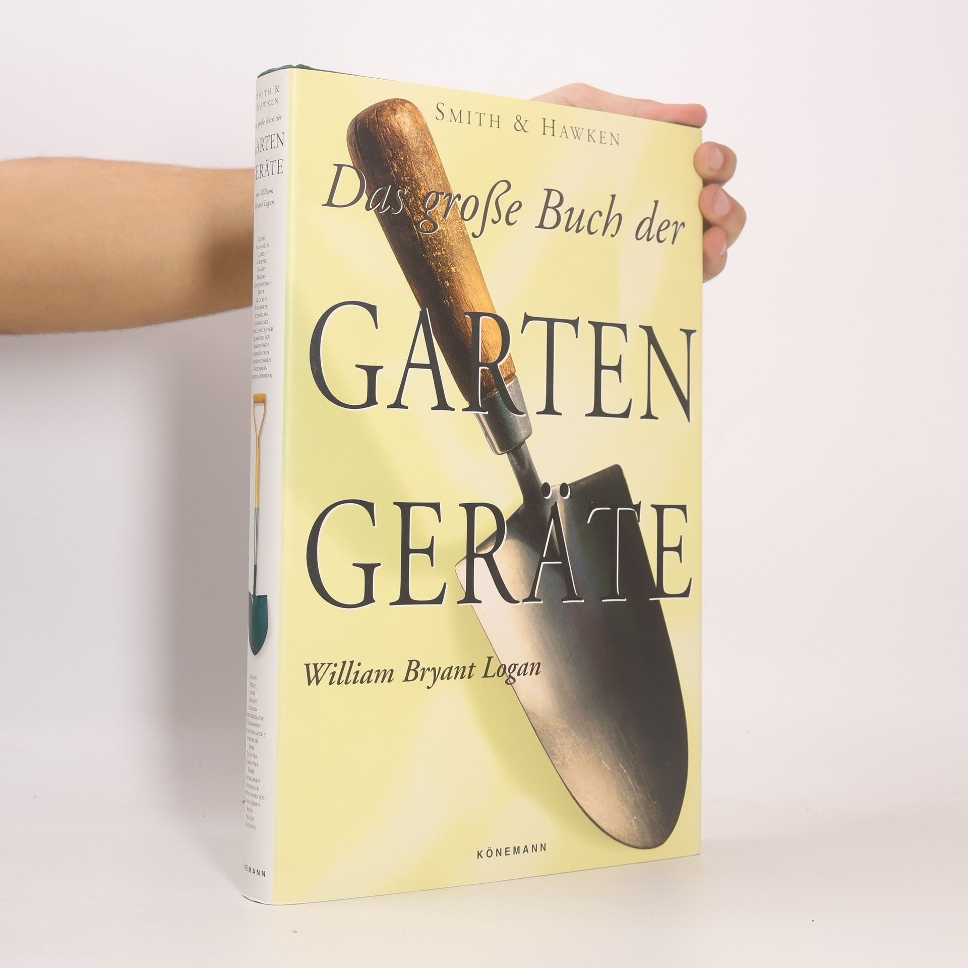 Das grosse Buch der Gartengeräte