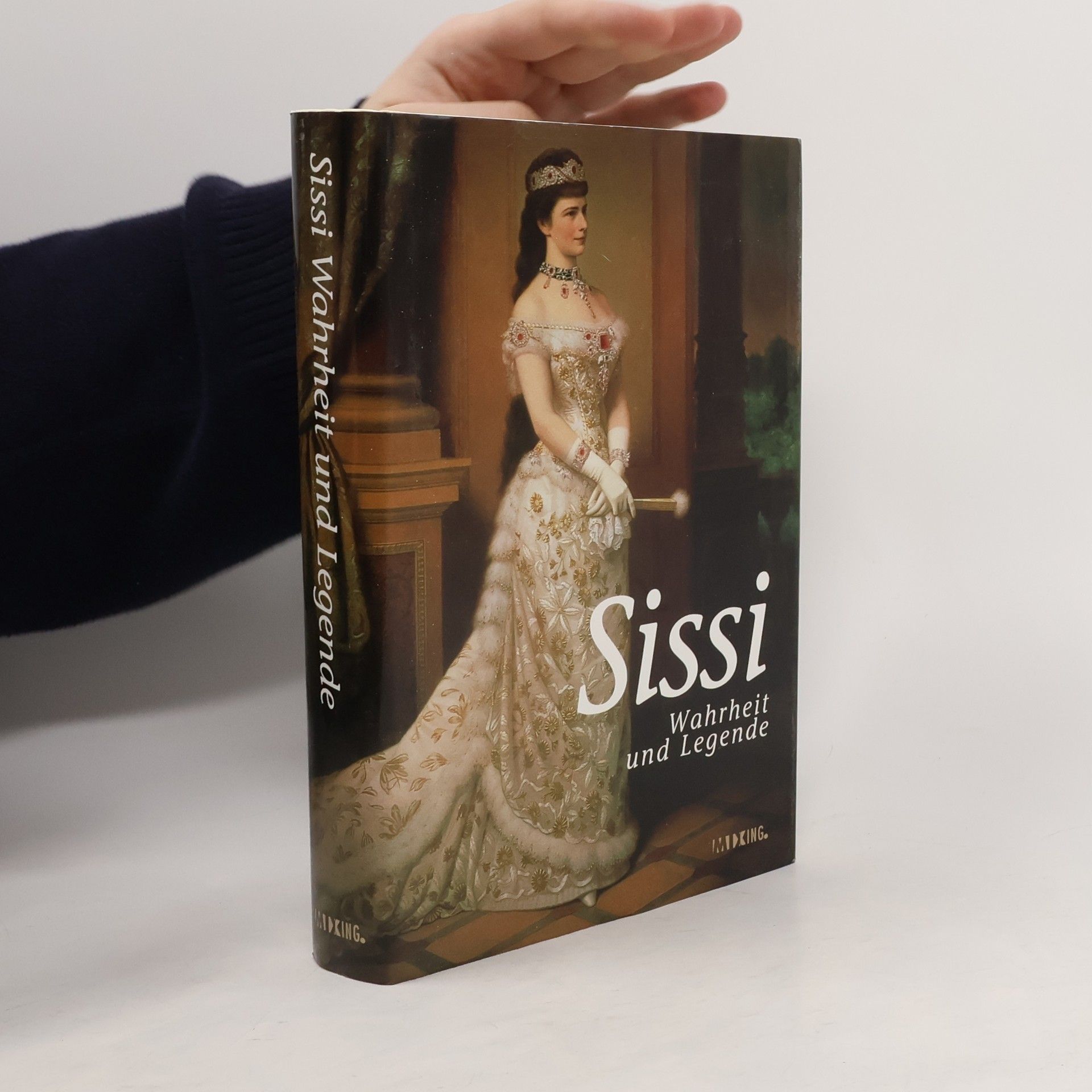 Autorenkollektiv Sissi. Wahrheit und Legende