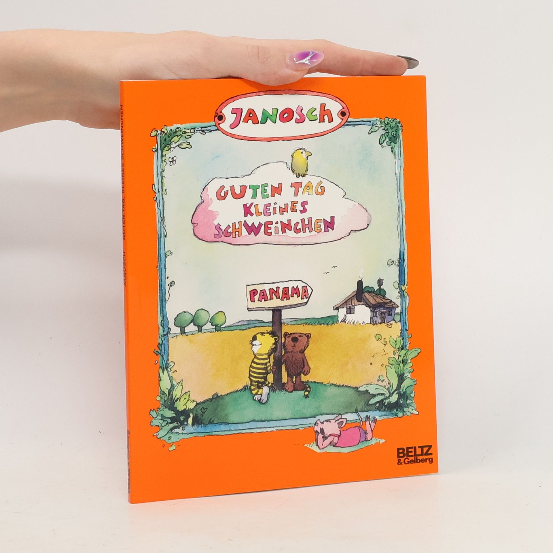 Janosch Guten Tag, kleines Schweinchen