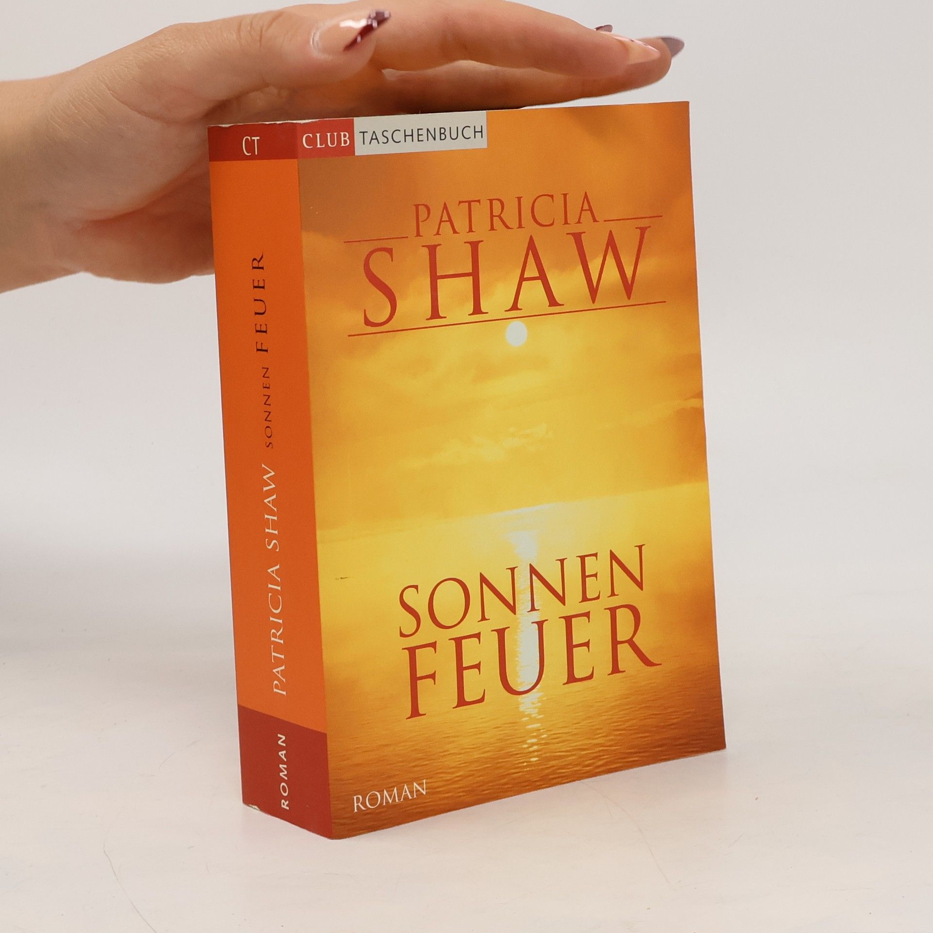 Patricia Shaw Sonnen Feuer